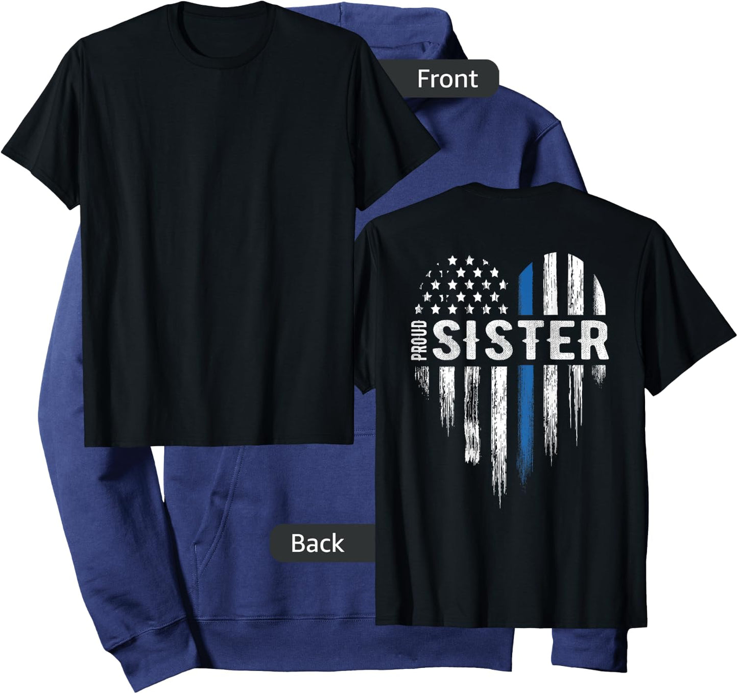 Thin Blue Line Heart Proud Sister Police (Design on Back) Hoodie - Hoodie | Navy