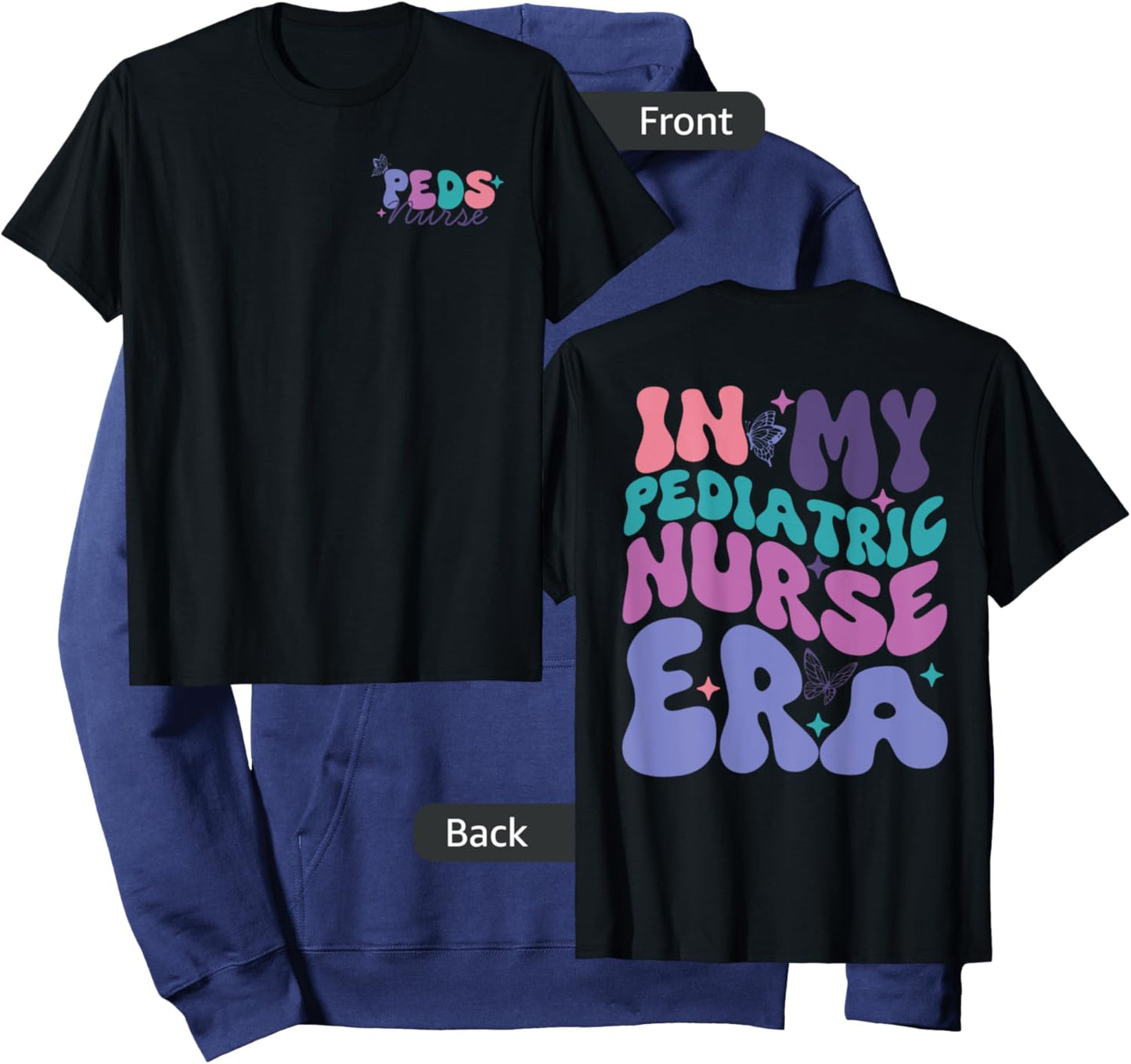 In My Pediatric Nurse Era, Groovy PEDS Nurse Front And Back Hoodie - Hoodie | Navy