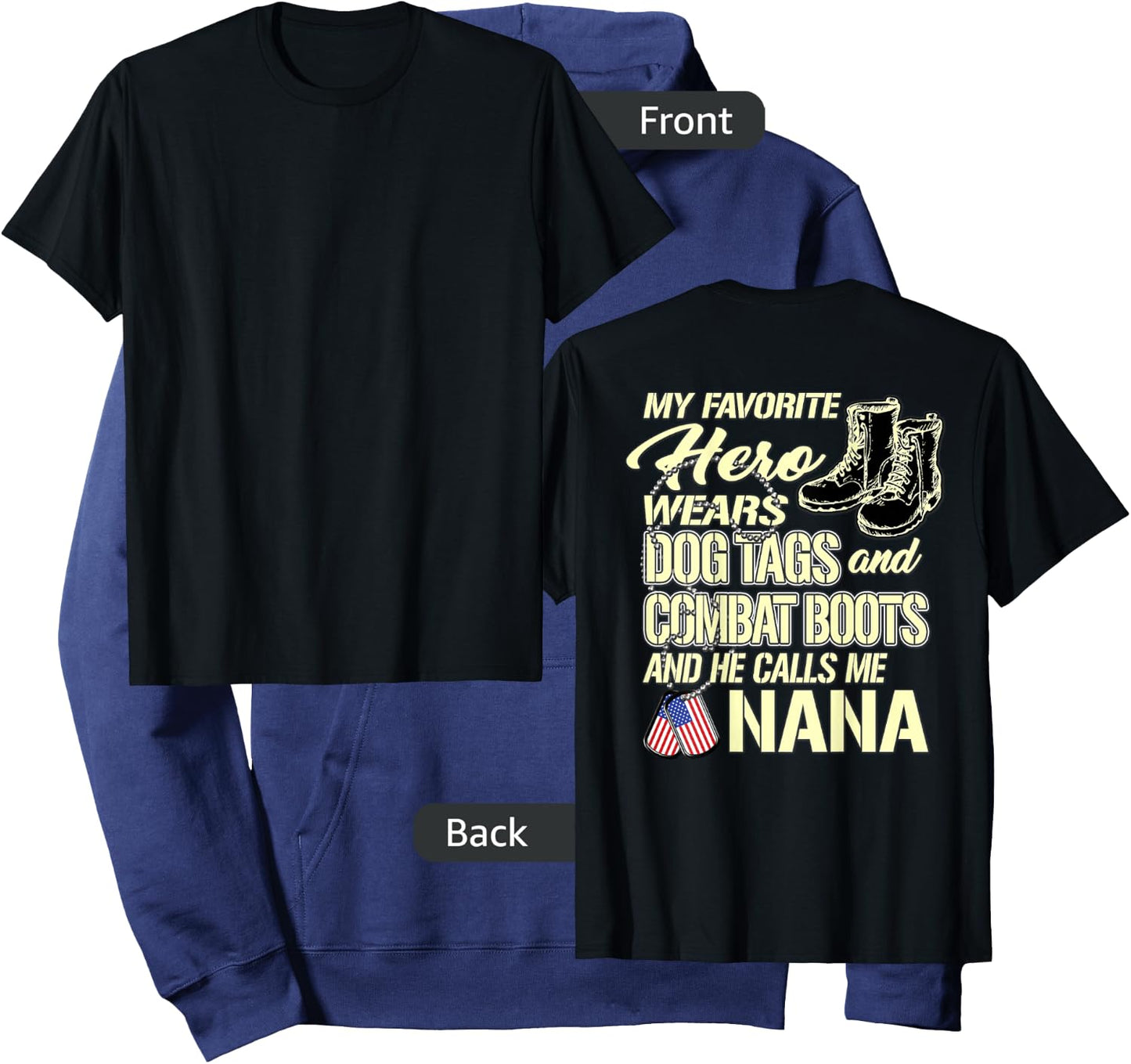 Hero Wears Dog Tags Combat Boots Proud Army Nana Grandmother Hoodie - Hoodie | Navy