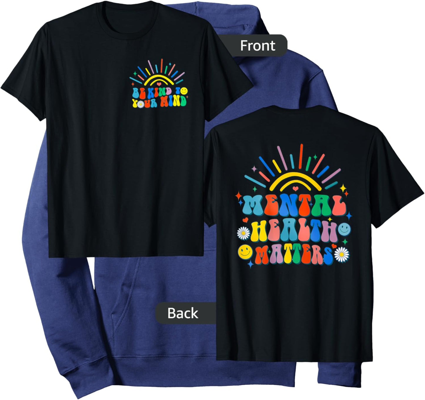 Be Kind To Your Mind Groovy Mental Health Matters (on back) Hoodie - Hoodie | Navy