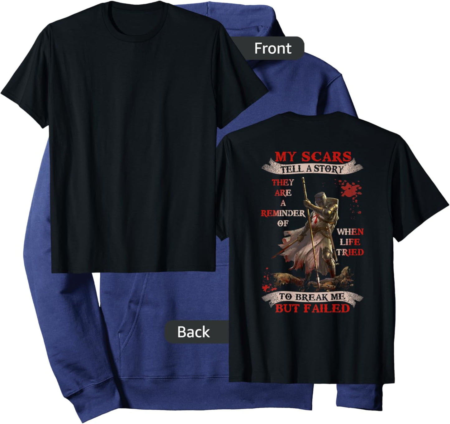 Knight Templar My Scars Tell A Story They Are A Reminder Of Hoodie - Hoodie | Navy