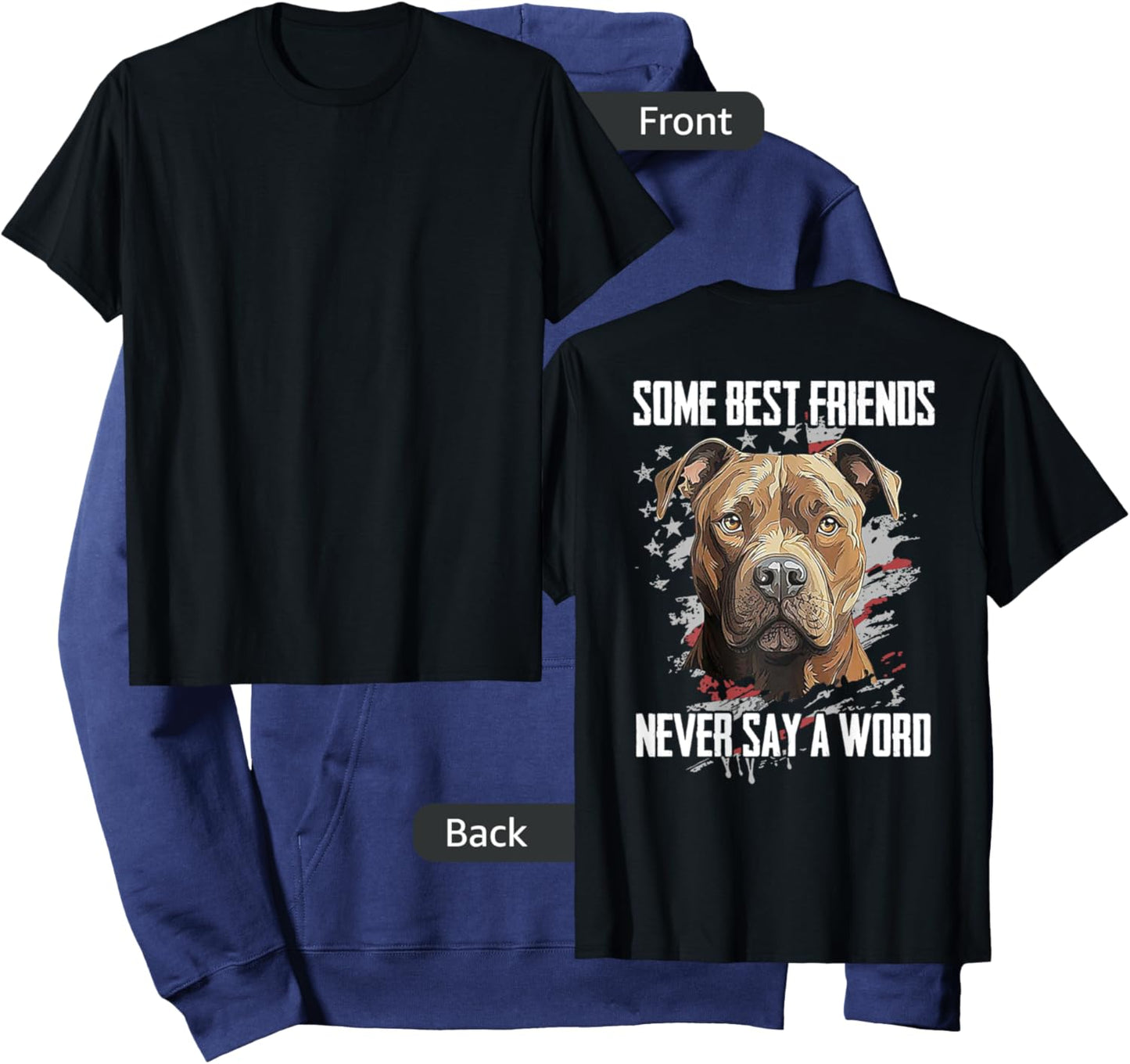 Pitbull Some Best Friends Never Say A Word (on back) Hoodie - Hoodie | Navy