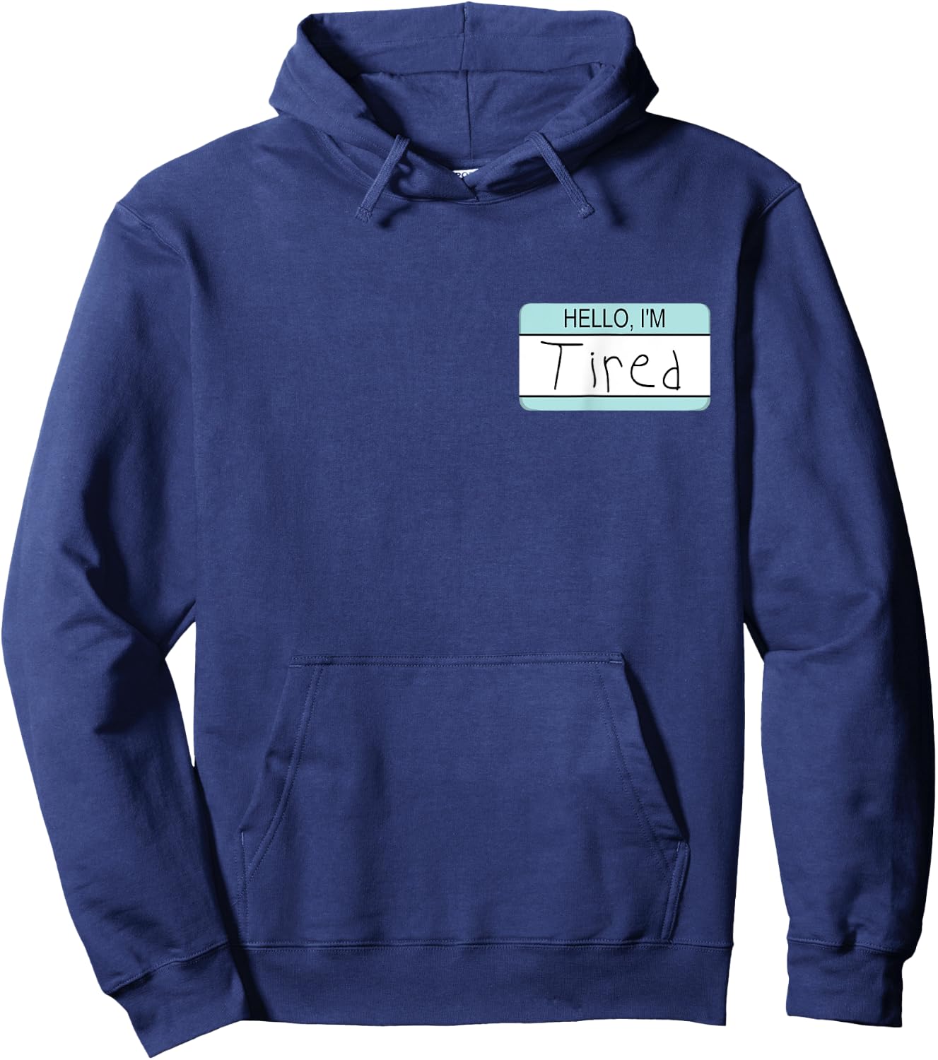 Hello I'm Tired Exhausted Overworked Overtime Moms with Kids Hoodie - Hoodie | Navy