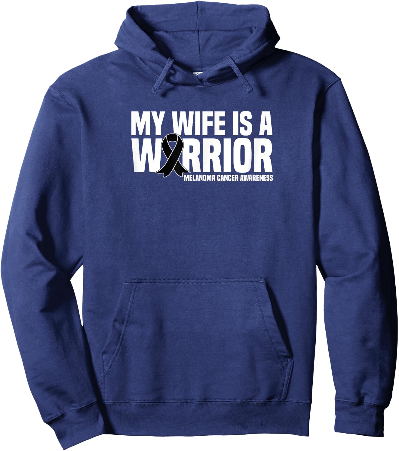 My Wife is a Warrior Black Ribbon Melanoma Cancer Awareness Hoodie - Hoodie | Navy