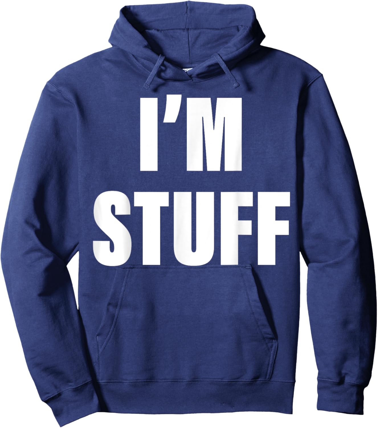 I'm Stuff Funny Couple I Was Doing Stuff Hoodie - Hoodie | Navy