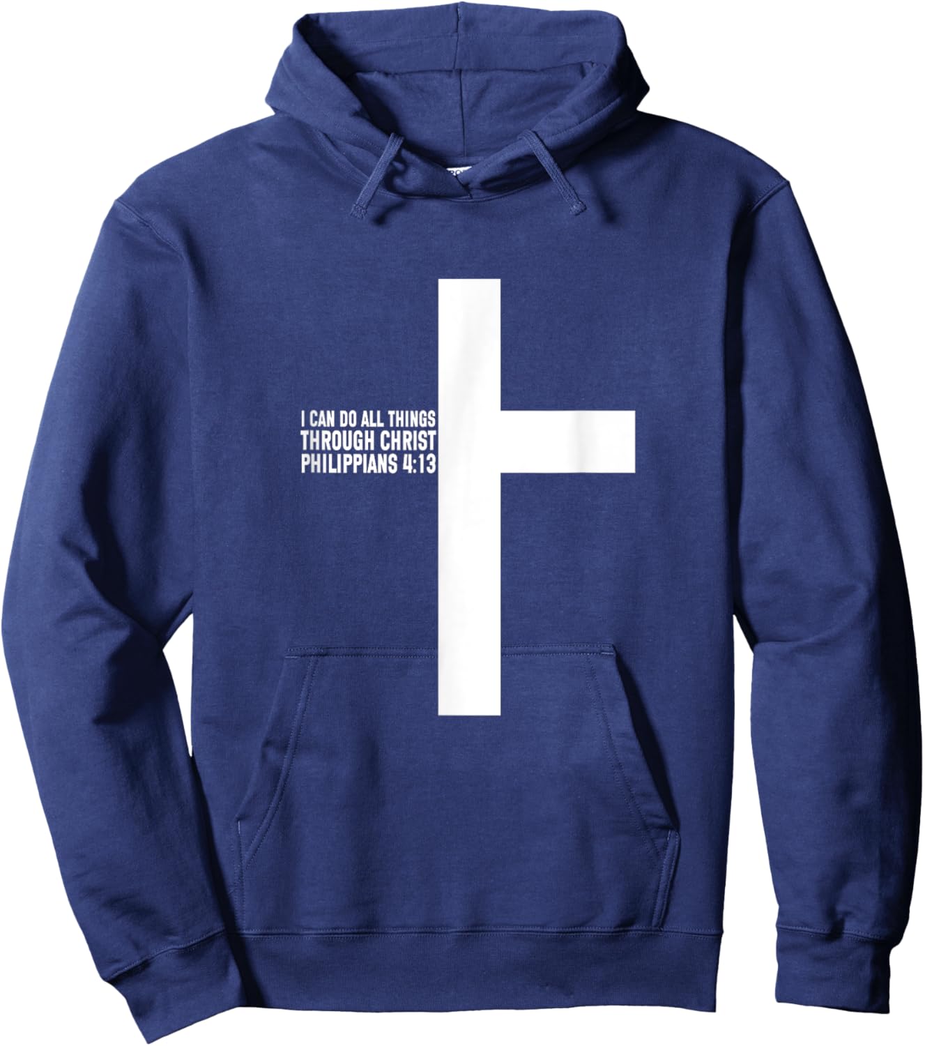 All Things Through Christ Philippians 4 13 Christian Hoodie - Hoodie | Navy