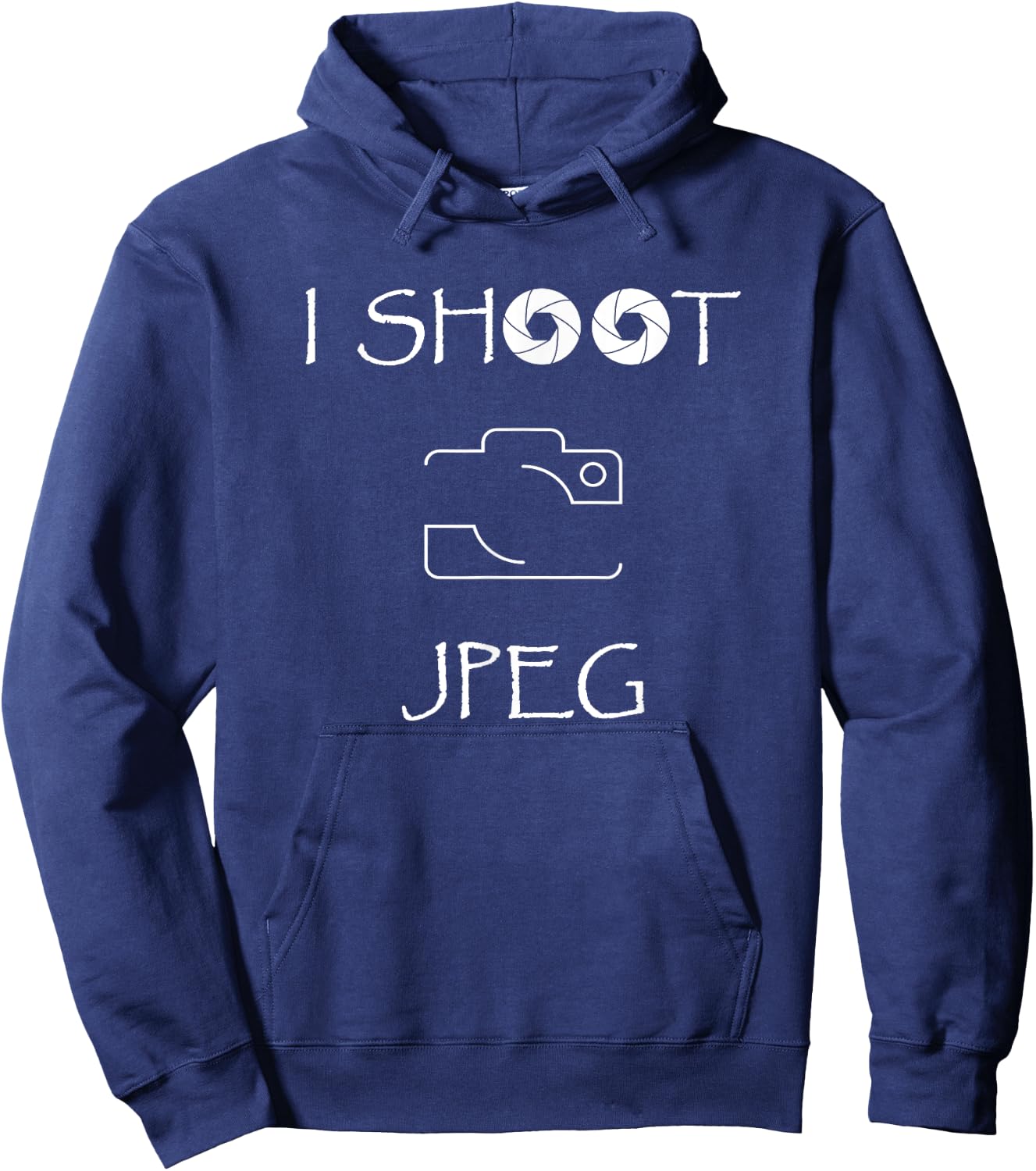 Photographer I Shoot Jpeg Hoodie - Hoodie | Navy