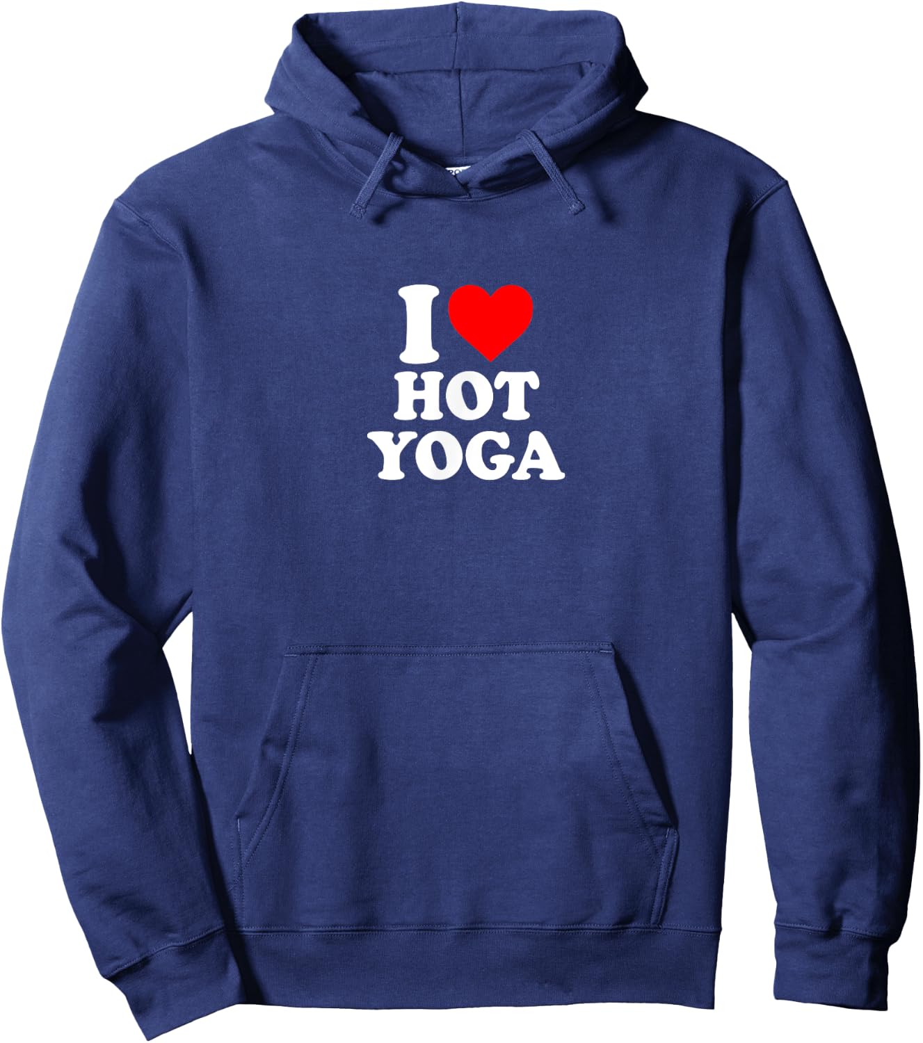 I Love Heart Hot Yoga Simple Cute Funny Hoodie - Hoodie | Navy