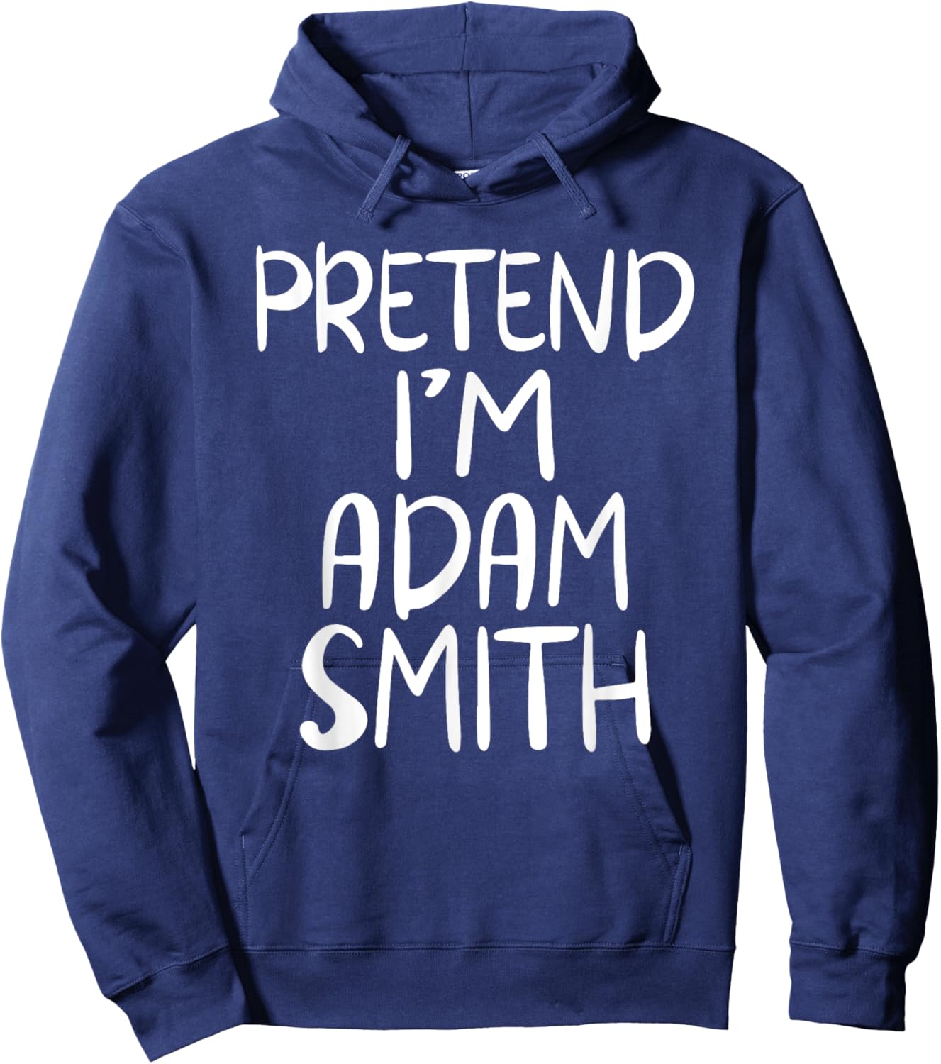 Pretend I'm Adam Smith Family Group Lazy Easy Halloween Hoodie - Hoodie | Navy