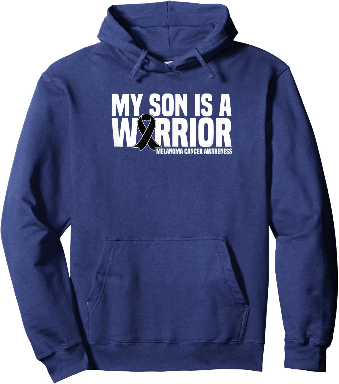 My Son is a Warrior Black Ribbon Melanoma Cancer Awareness Hoodie - Hoodie | Navy