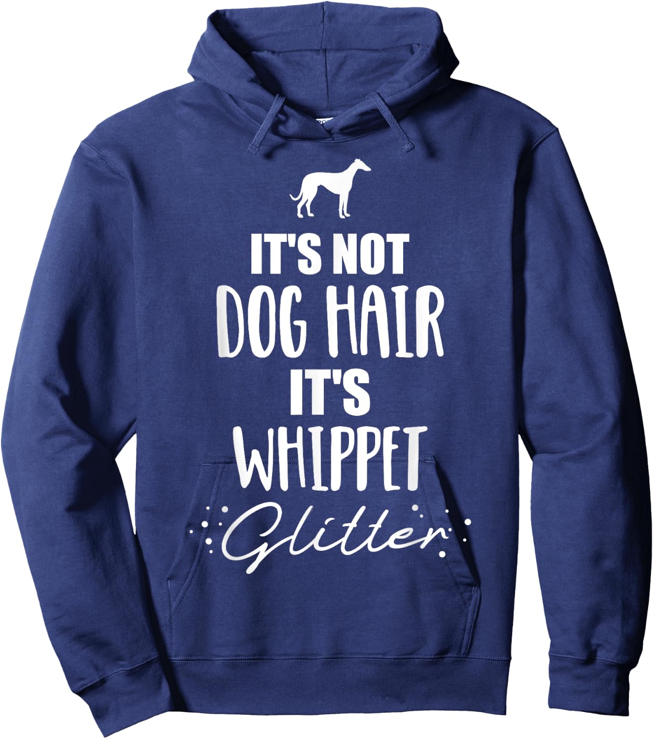 It's not dog hair, it's Whippet Hoodie - Hoodie | Navy
