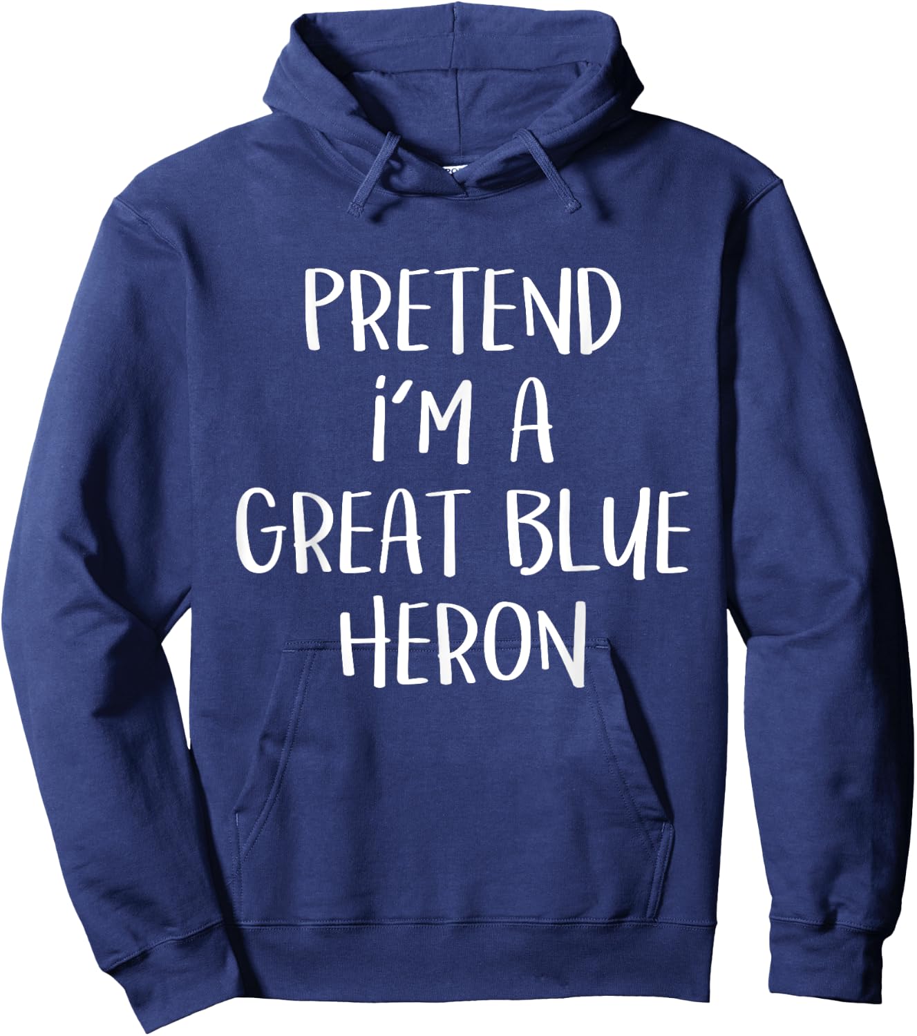 Pretend I'm A Blue Heron Costume Funny Halloween Party Hoodie - Hoodie | Navy
