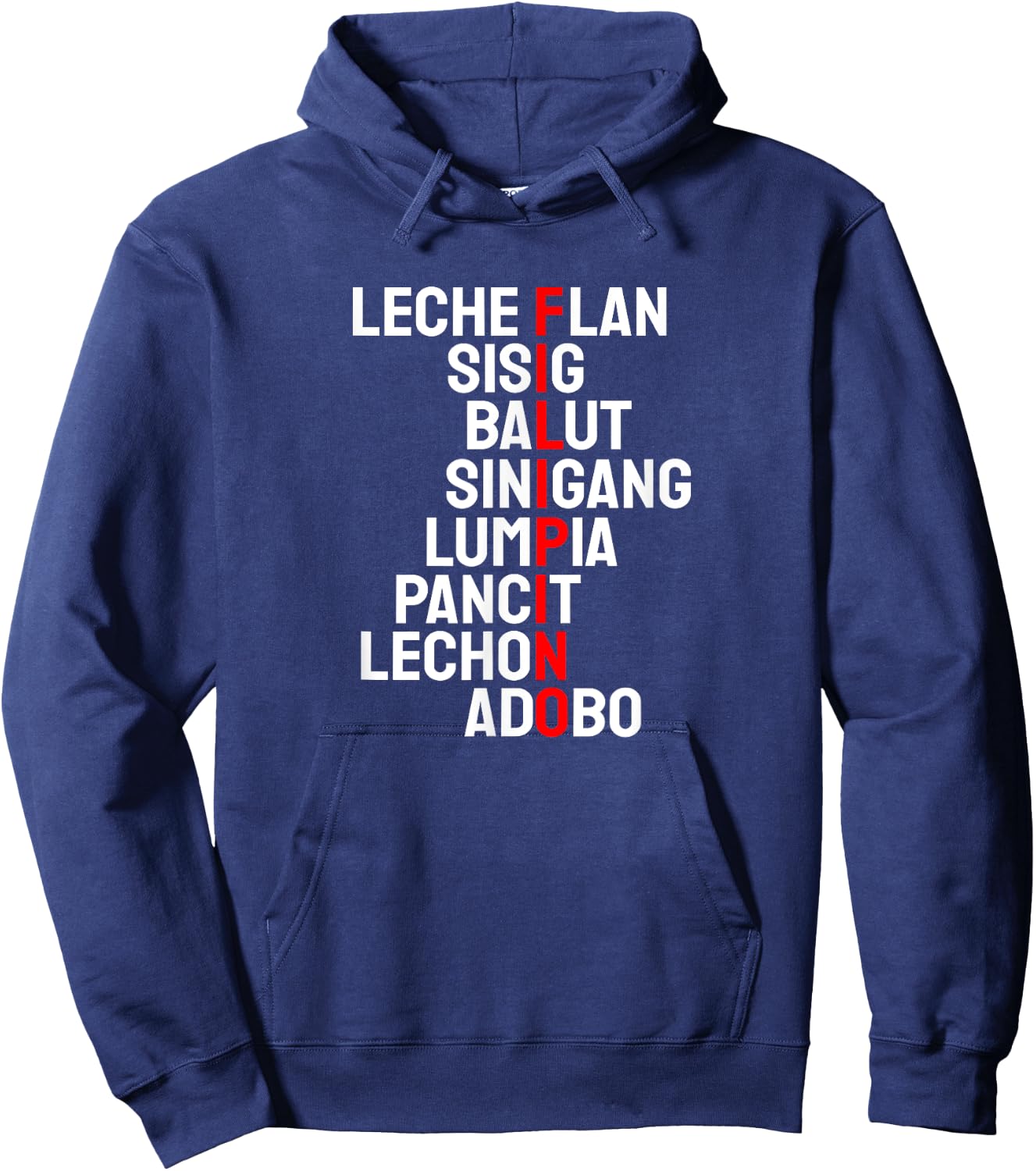Funny Filipino Popular Food List Phillipines Filipino Shirt Hoodie - Hoodie | Navy