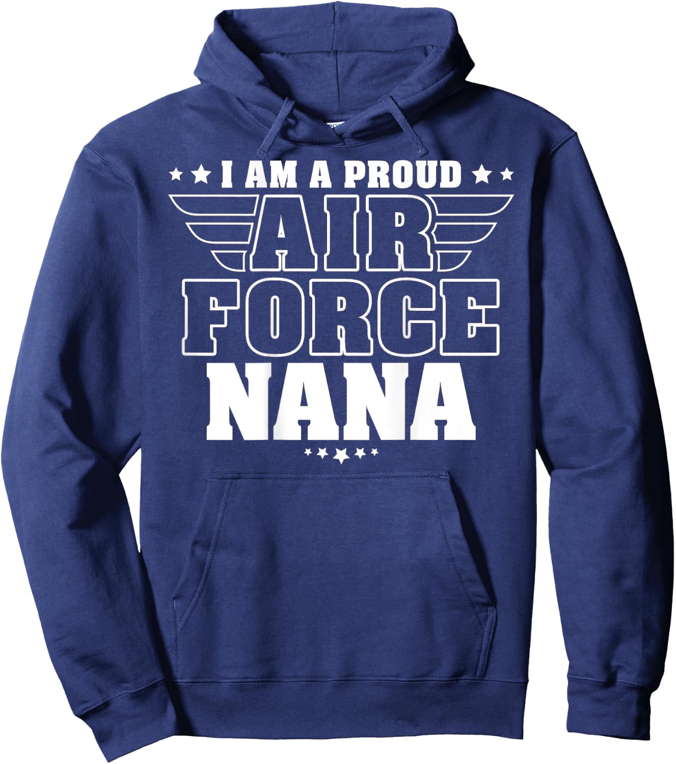 Proud Air Force Nana Patriotic Pride Military Grandmother Women Men Hoodie - Hoodie | Navy