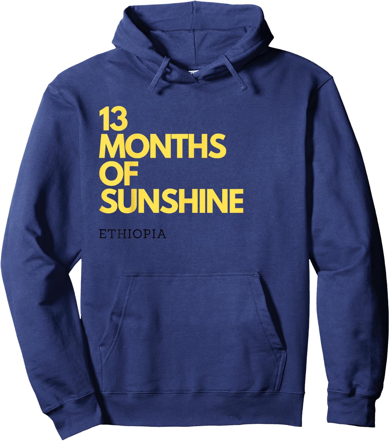 13 Months of Sunshine Ethiopia graphic Men Women Hoodie - Hoodie | Navy