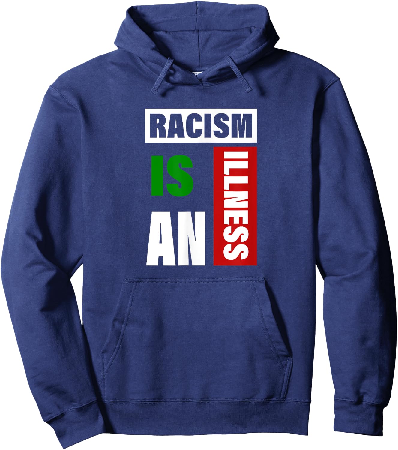 Racism is an illness black lives matter anti racist Hoodie - Hoodie | Navy