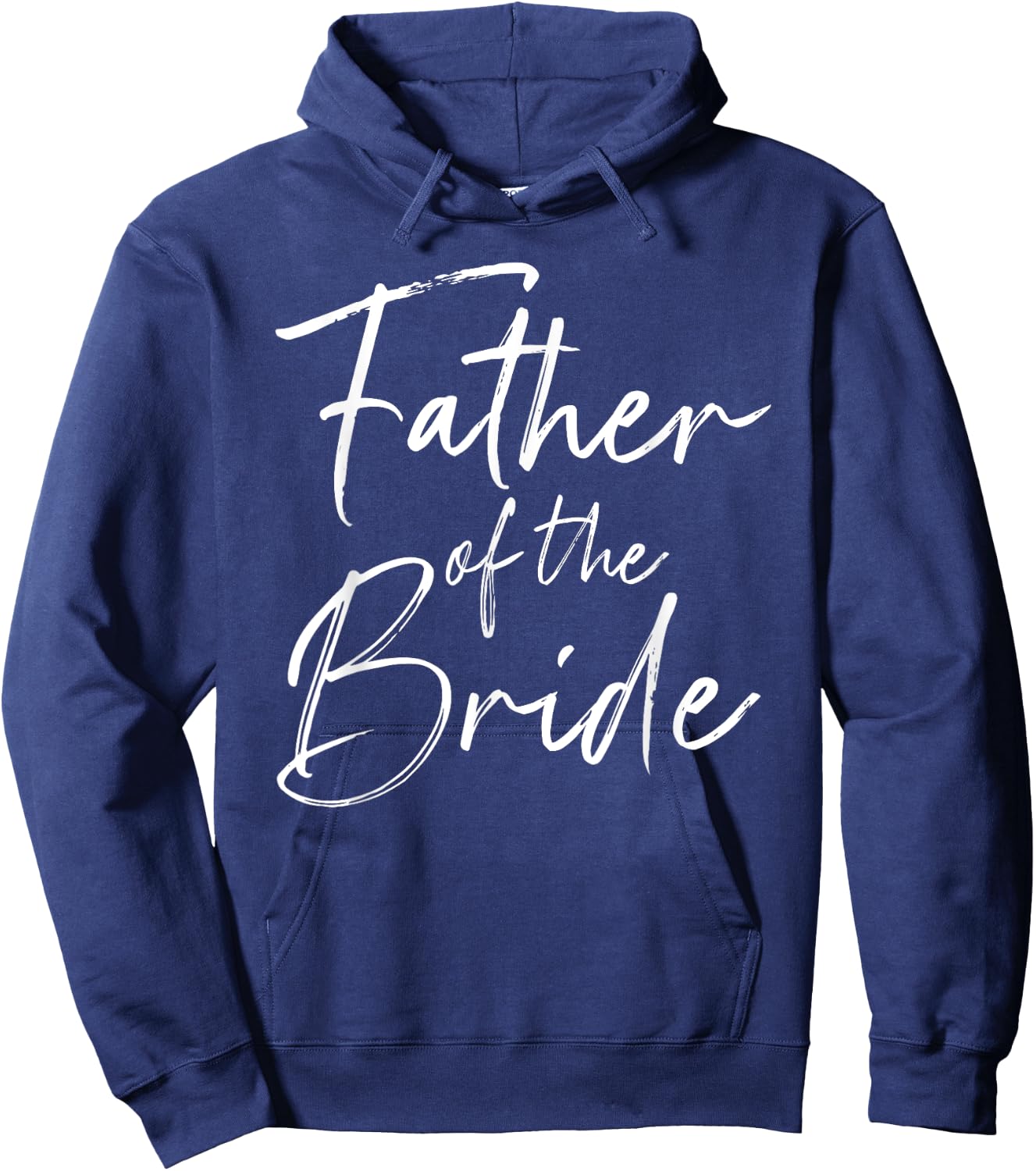 Father of the bride dad Gift wedding or bachelor party Hoodie - Hoodie | Navy