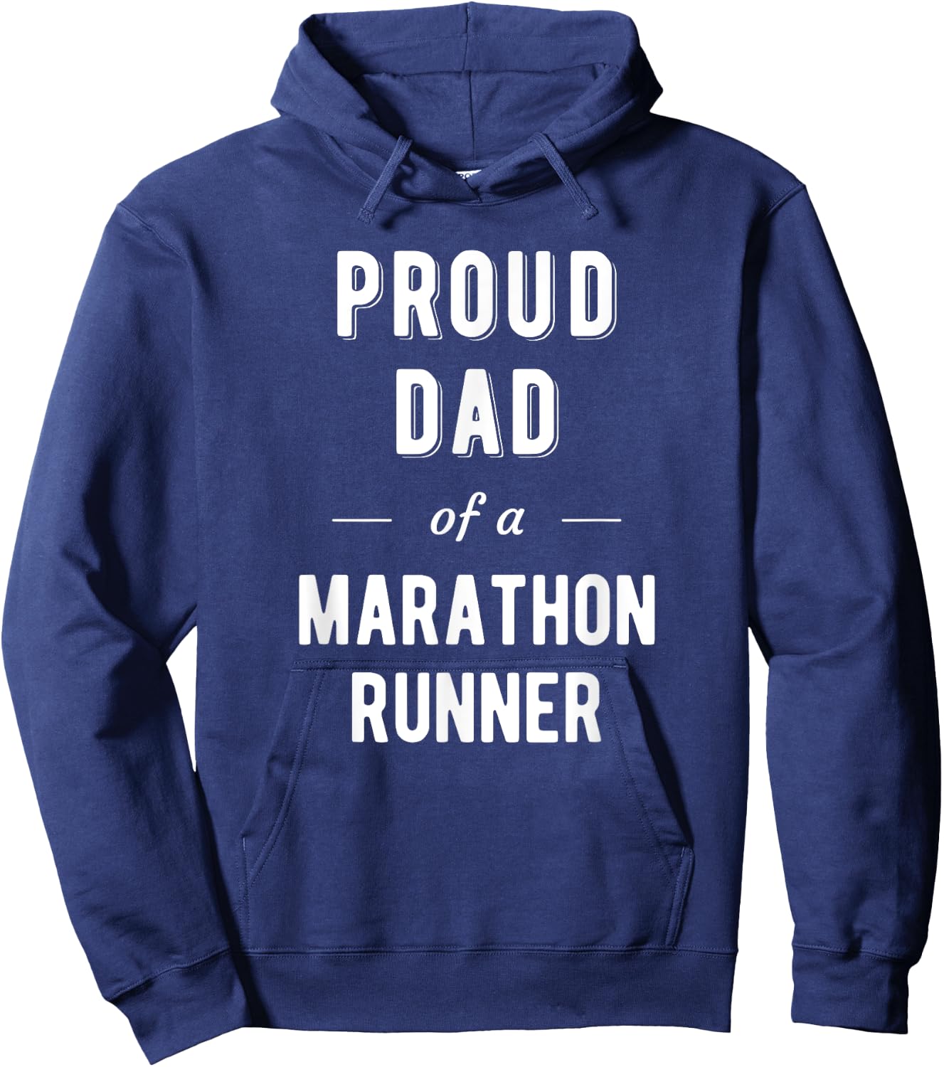 Proud Dad of a Marathon Runner T Shirt Hoodie - Hoodie | Navy