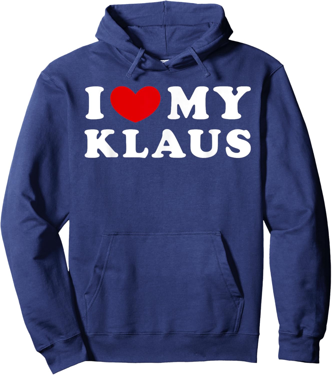 I Love My Klaus, I Heart My Klaus Hoodie - Hoodie | Navy