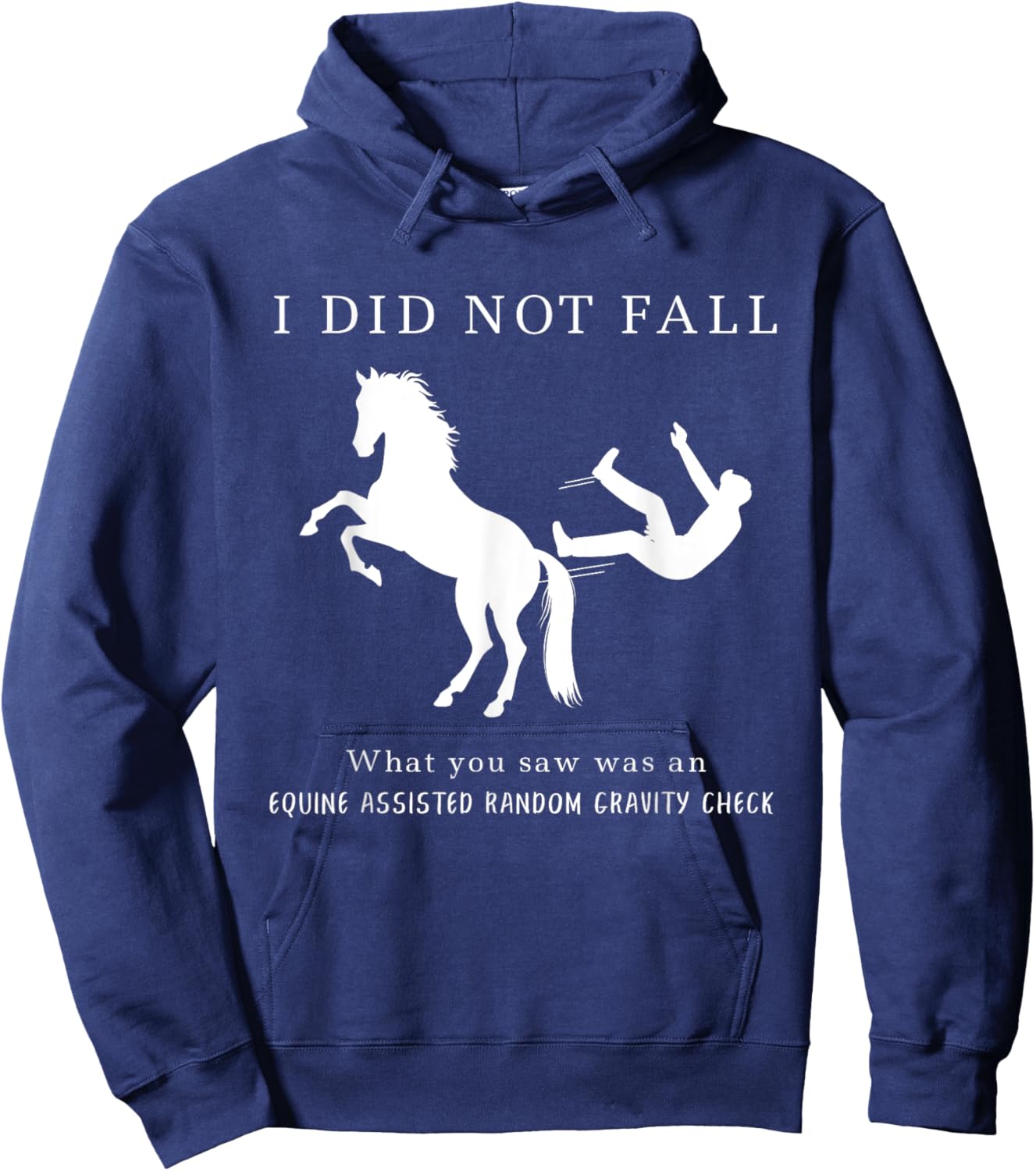 Funny Horse Lovers Idea Cool Equestrian Sayings Hoodie - Hoodie | Navy