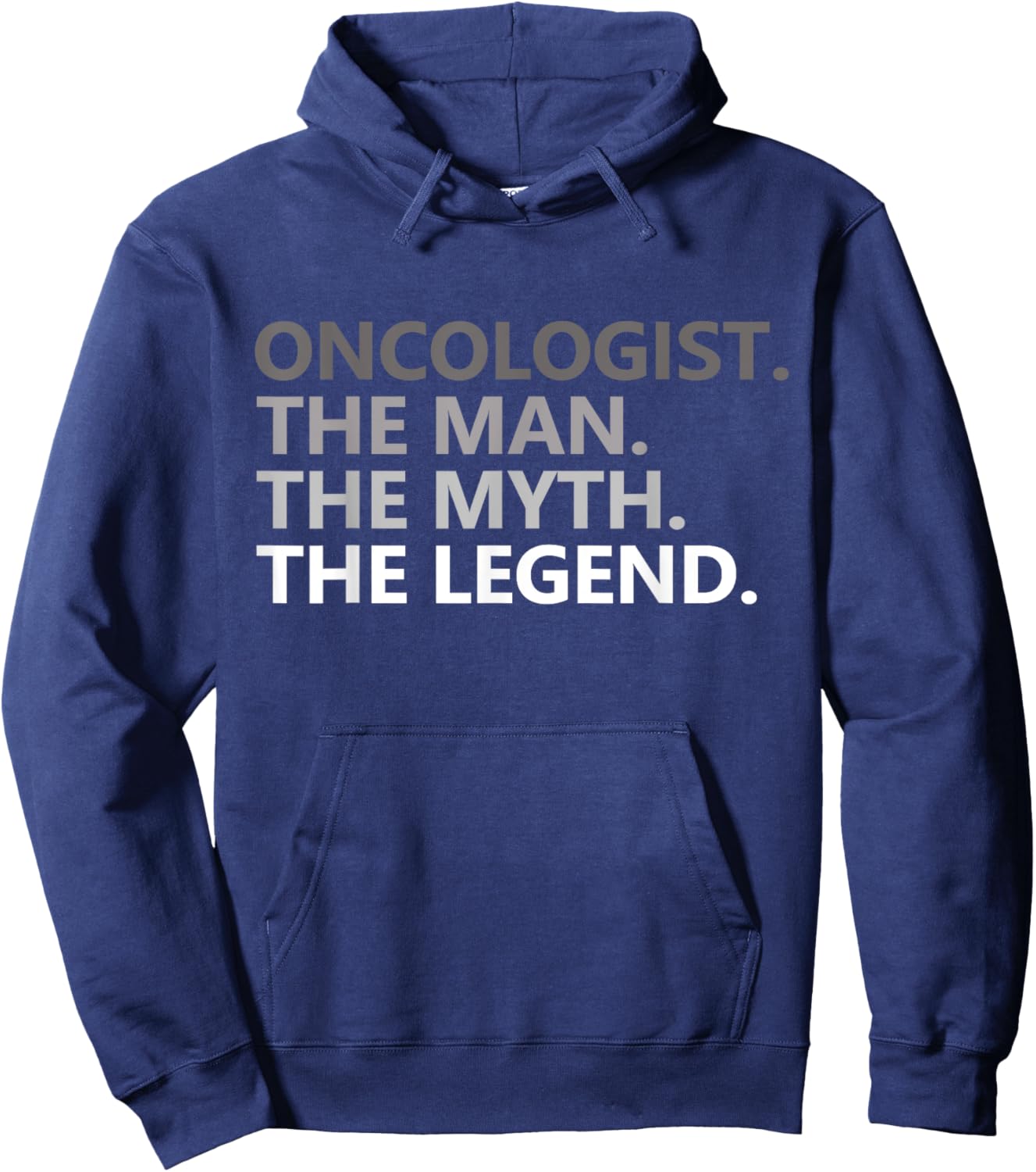 Man Myth The Legend Oncologist Dad Funny Nurse Vintage Hoodie - Hoodie | Navy