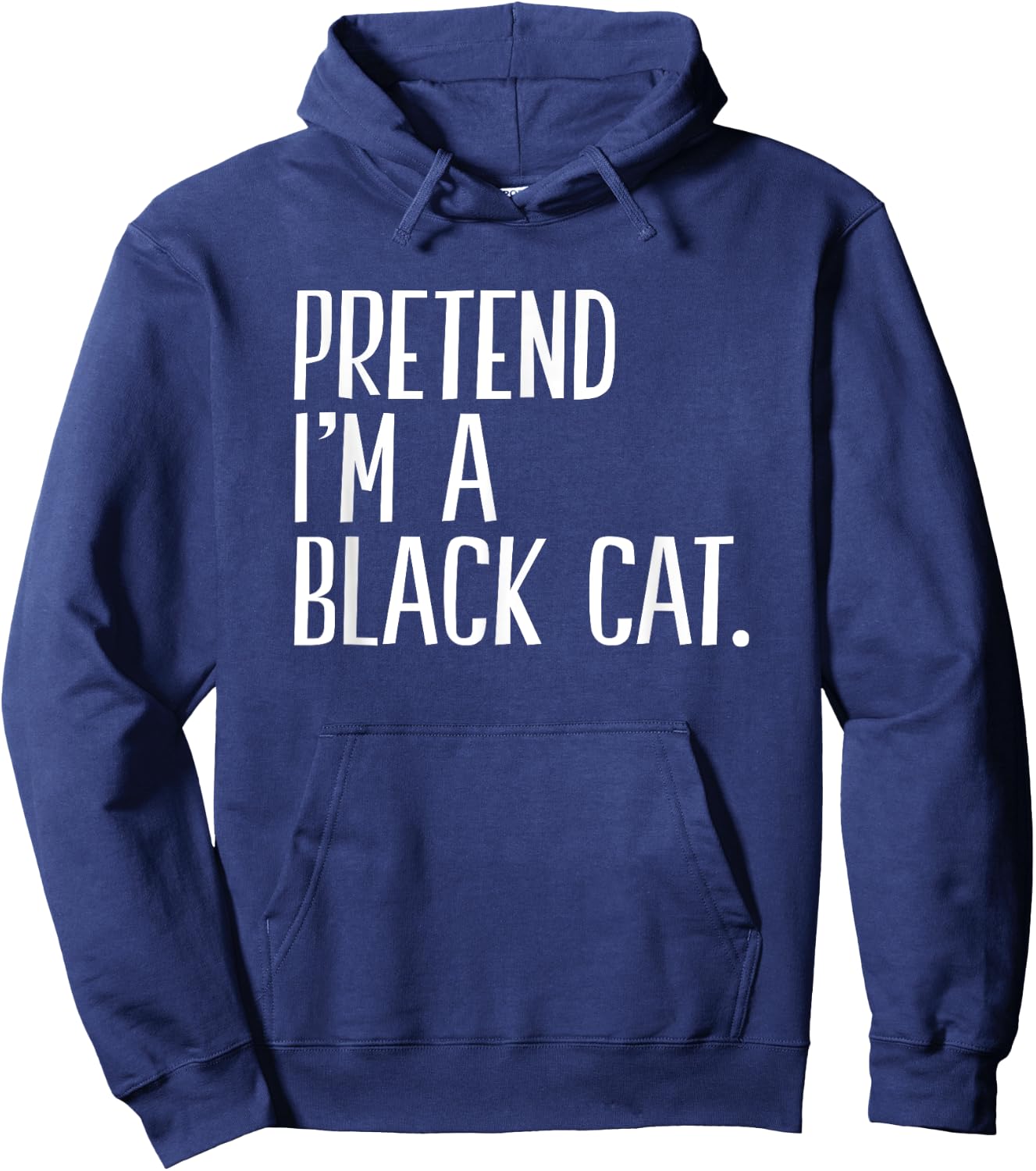 Pretend I'm A Black Cat Funny Halloween Party Men Women Kids Hoodie - Hoodie | Navy