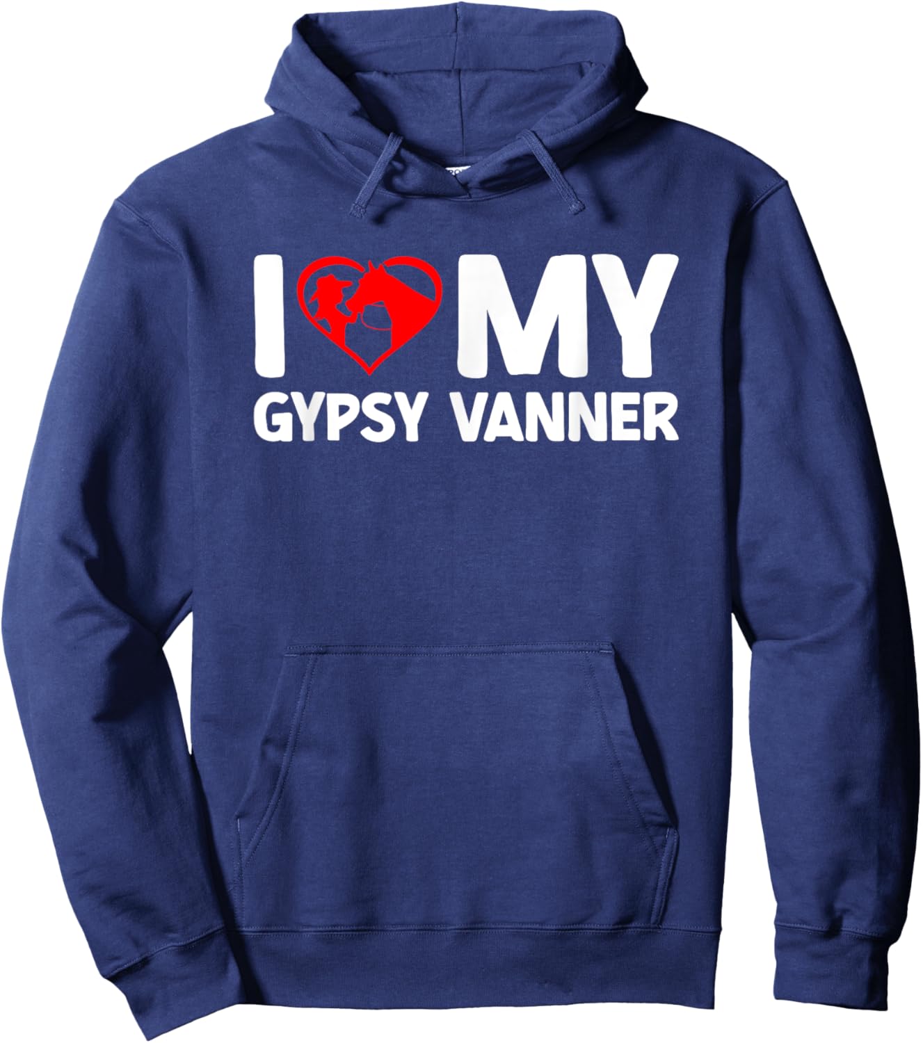 I Love My Gypsy Vanner Horse Horseback Riding Hoodie - Hoodie | Navy