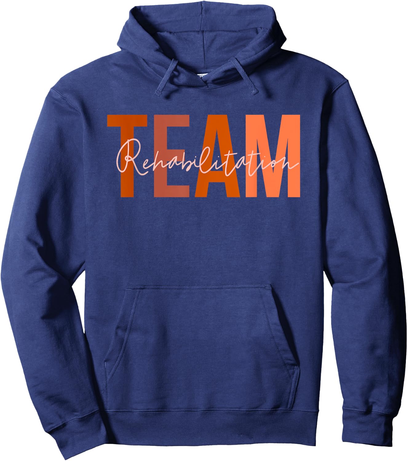 Rehab Team Squad For Rehabilitation Matching Therapy Month Hoodie - Hoodie | Navy