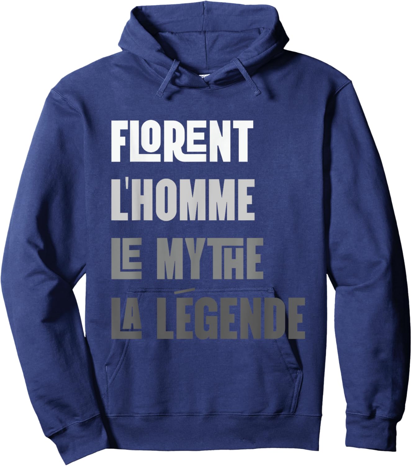 Florent Man Myth Legend Gift First Name Florent , Black, S Hoodie - Hoodie | Navy