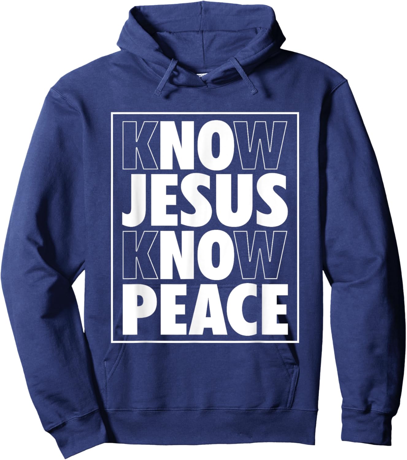 Know Jesus Know Peace No Jesus No Peace Christian Hoodie - Hoodie | Navy