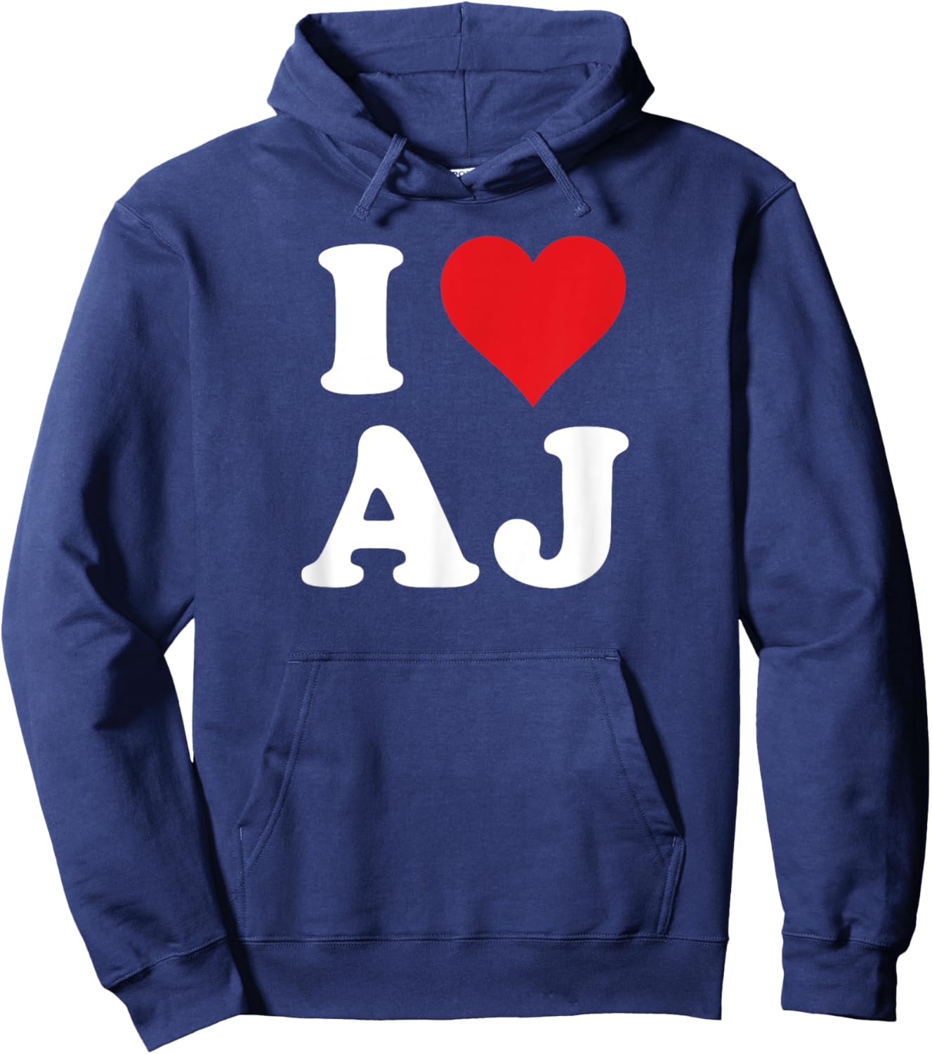 I Heart AJ Initials I Love A.J. First And Last Name A J Hoodie - Hoodie | Navy