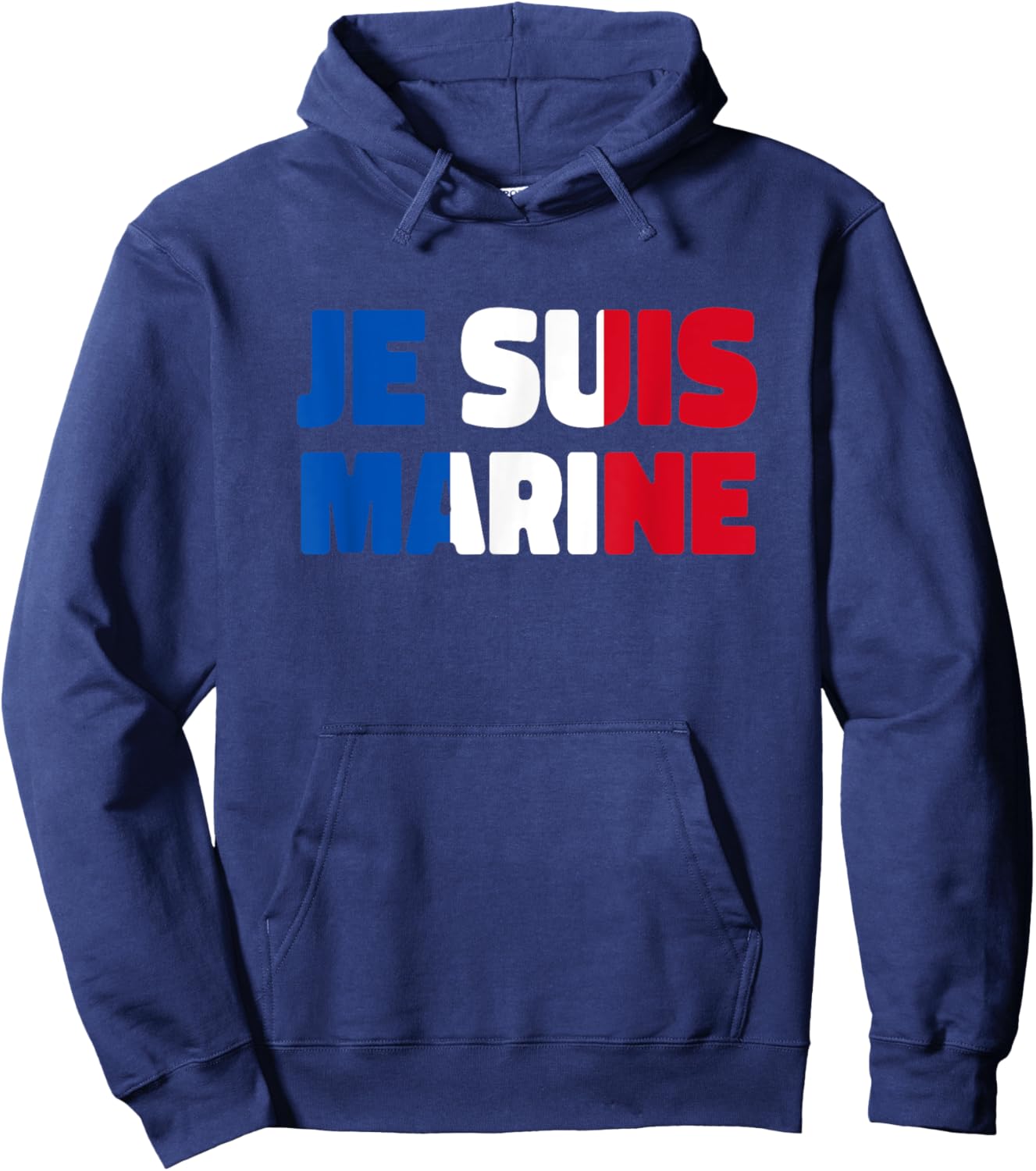 I'm Marine Le Pen , Black, S Hoodie - Hoodie | Navy