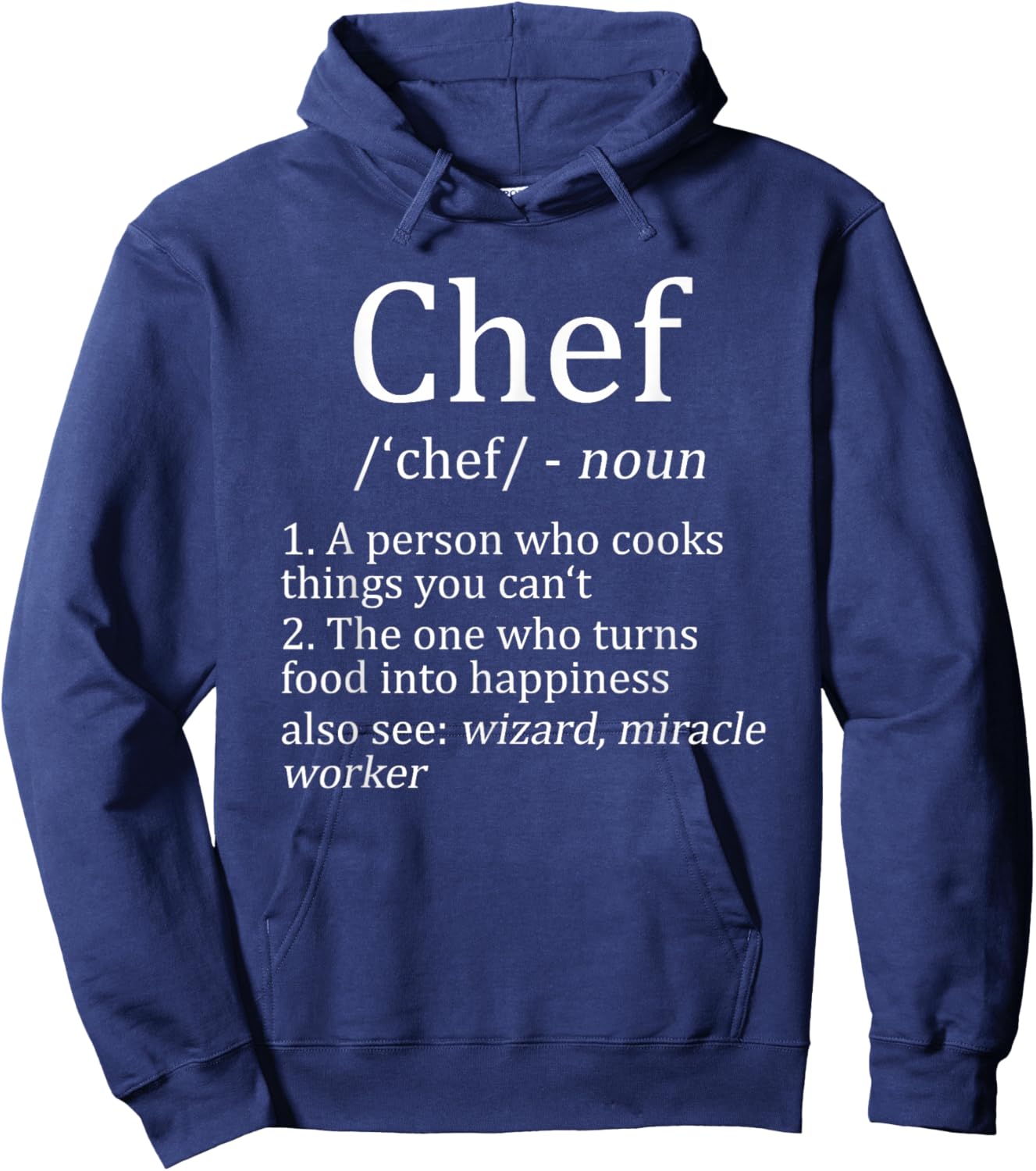 Funny Chef Definition Cooking Kitchen Gift: & Hoodie - Hoodie | Navy