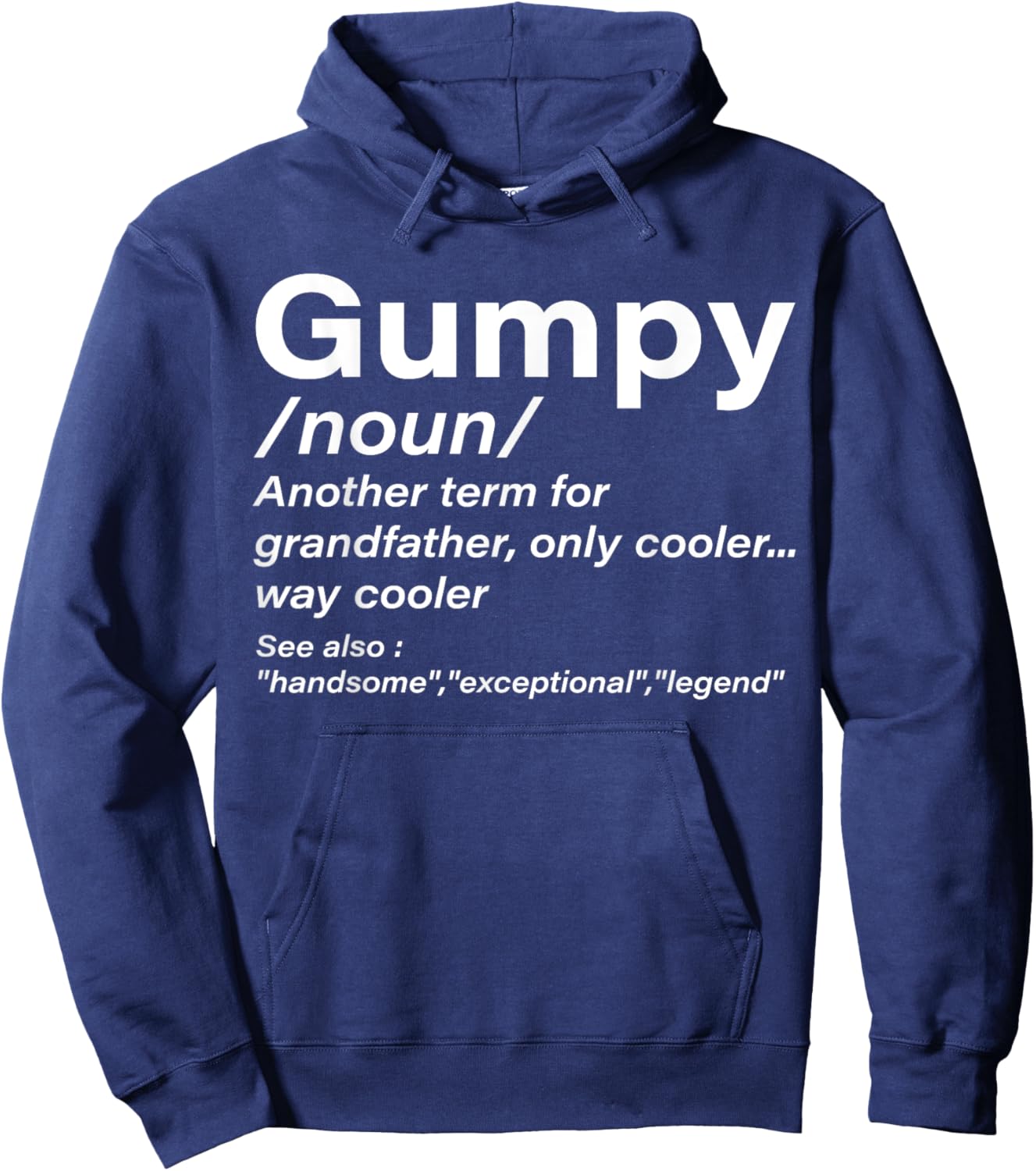 Gumpy Definition Grandpa Funny Men Women Boys Girls Hoodie - Hoodie | Navy