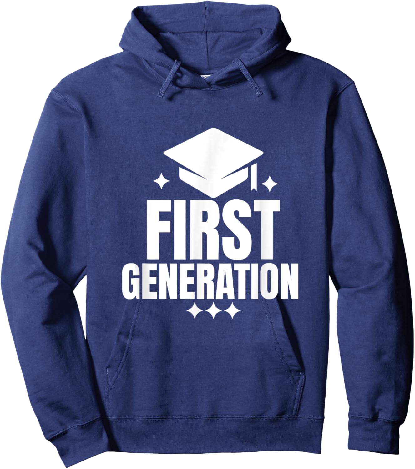 I'm First Generation College Student Grad Hoodie - Hoodie | Navy