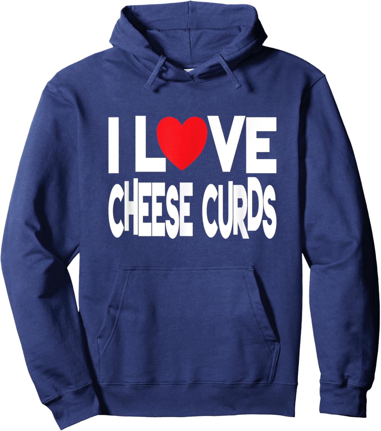 I Love Cheese Curds Hoodie - Hoodie | Navy