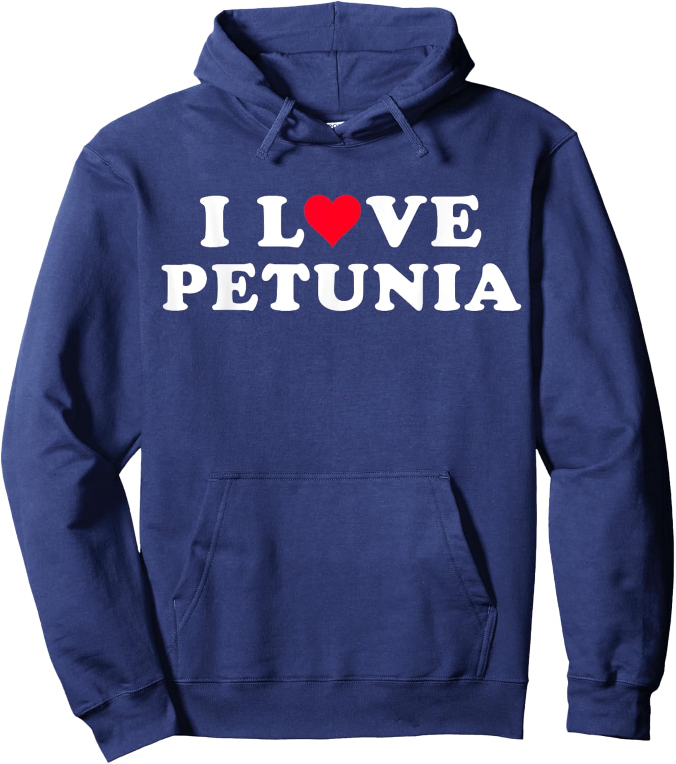 I Love Petunia Matching Girlfriend & Boyfriend Petunia Name Hoodie - Hoodie | Navy