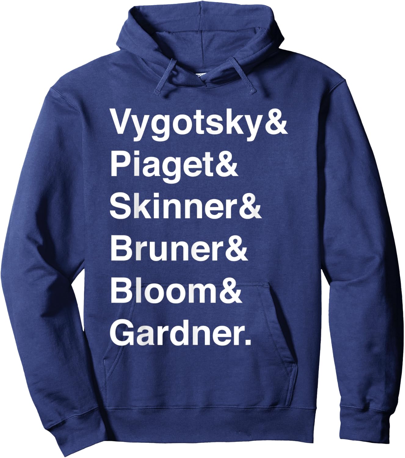 Education Teacher Gift Vygotsky Piaget Skinner Bruner Bloom Men Women Hoodie - Hoodie | Navy