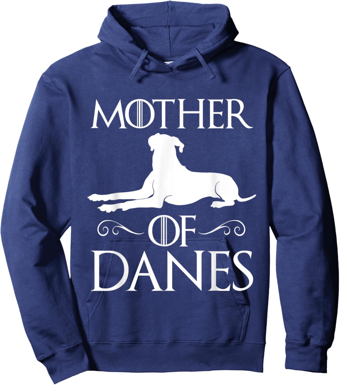 Mother Of Danes - Great Dane Dog Lover Puppy Trainer Hoodie - Hoodie | Navy