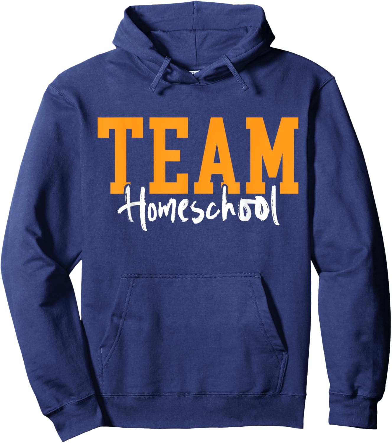 Team Homeschool Homeschooling Mom Teacher Homeschooler Hoodie - Hoodie | Navy