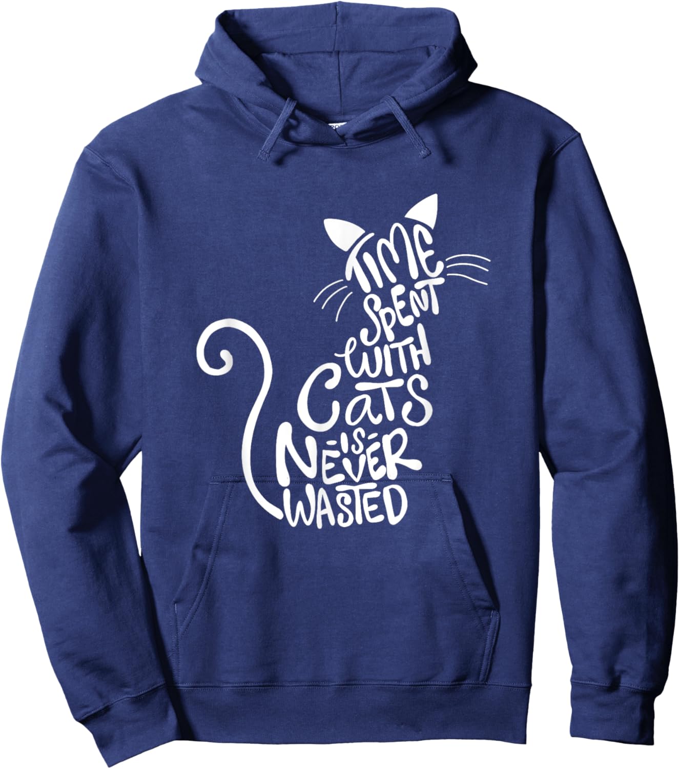 Time Spent With Cats Is Never Wasted - Cat Lover Kitten Men Women Girls Kids Hoodie - Hoodie | Navy