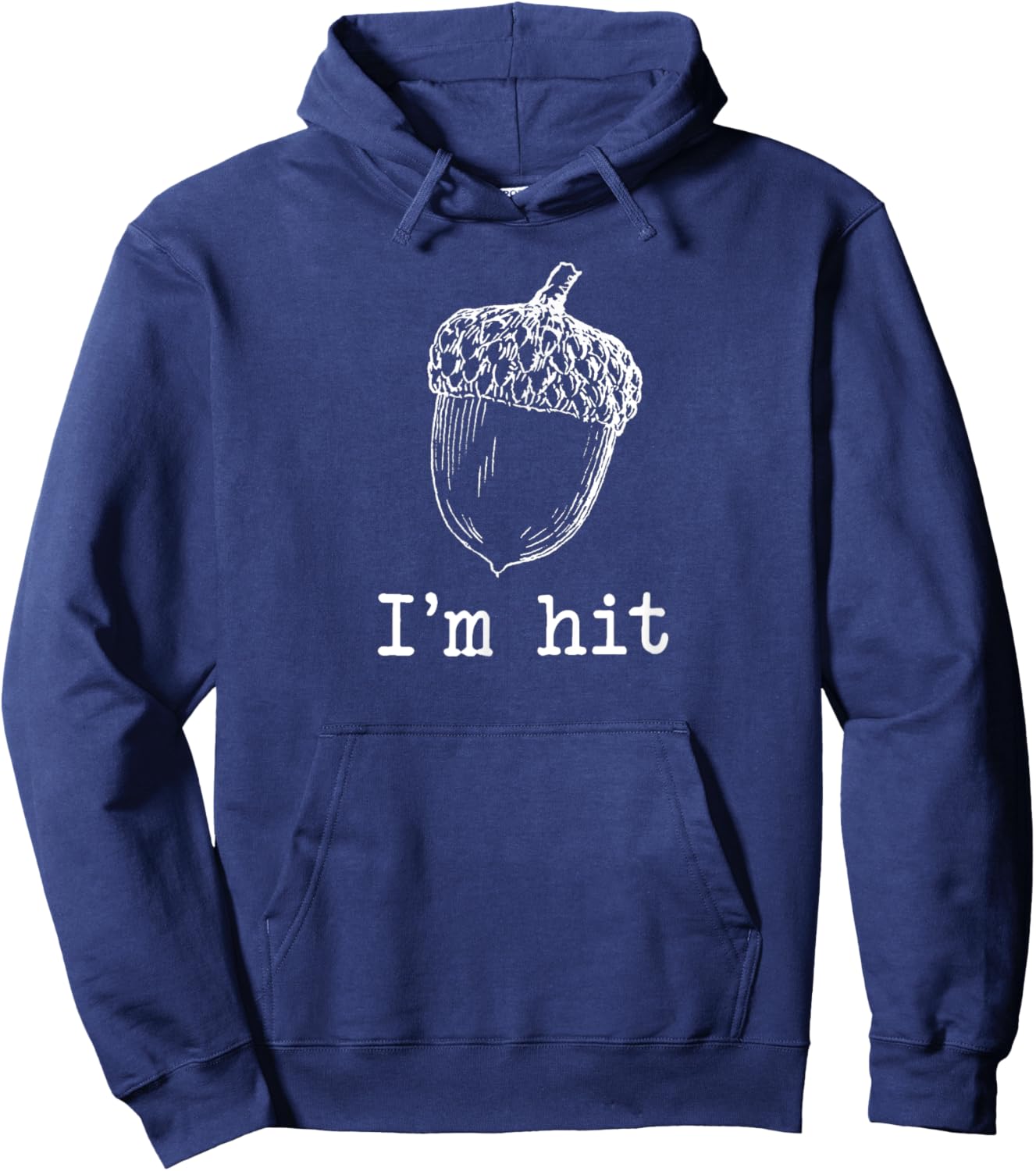 I'm Hit Acorn Meme Funny Cop Shirt Parody 2024 Retro Police Hoodie - Hoodie | Navy