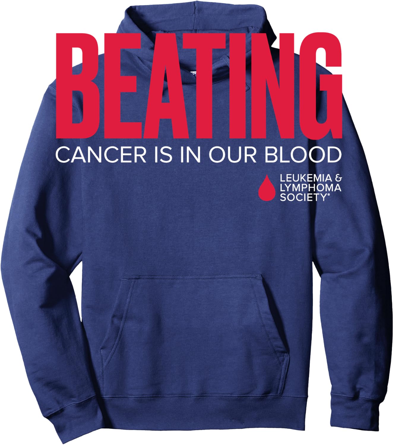 LLS - Beating Cancer is in Our Blood - T Shirt Hoodie - Hoodie | Navy