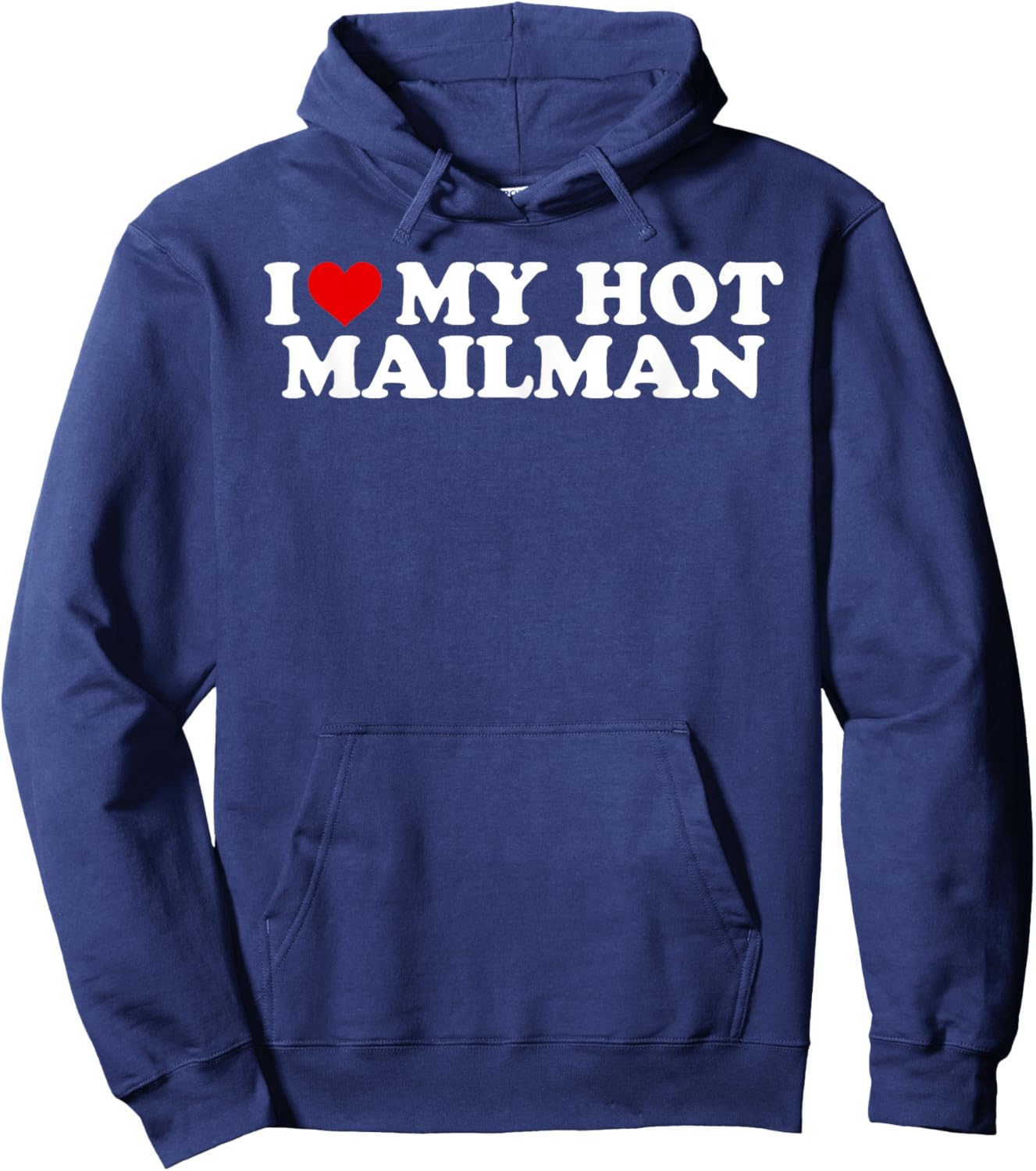 I Love My Hot Mailman Boyfriend Couple Matching Hoodie - Hoodie | Navy