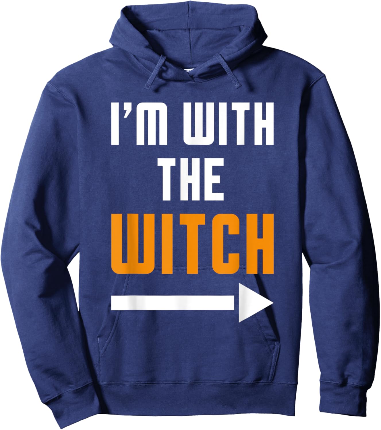 Funny Halloween I'm With The Witch Hoodie - Hoodie | Navy