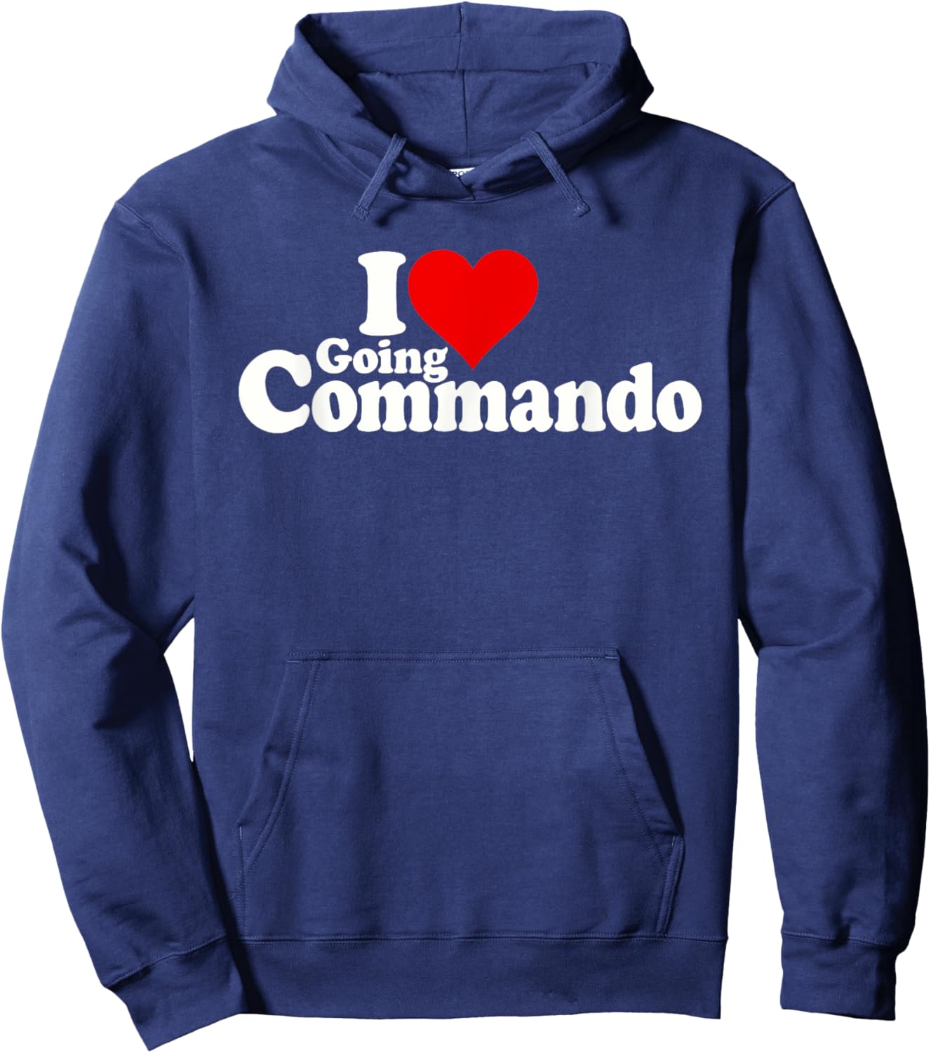 I Love Heart Going Commando Going Without Underwear Hoodie - Hoodie | Navy