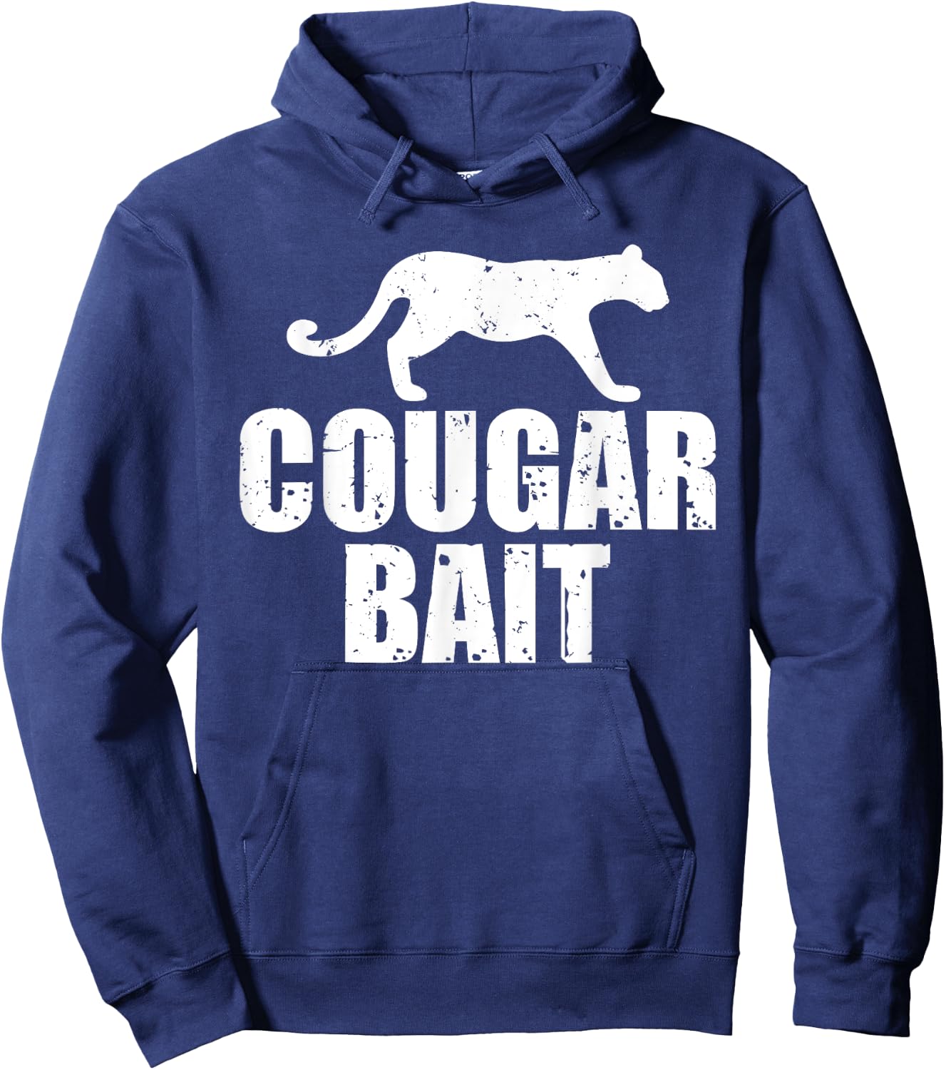 Cougar Bait Funny Gift Cougar Hunting Fishing Dirty Joke Hoodie - Hoodie | Navy