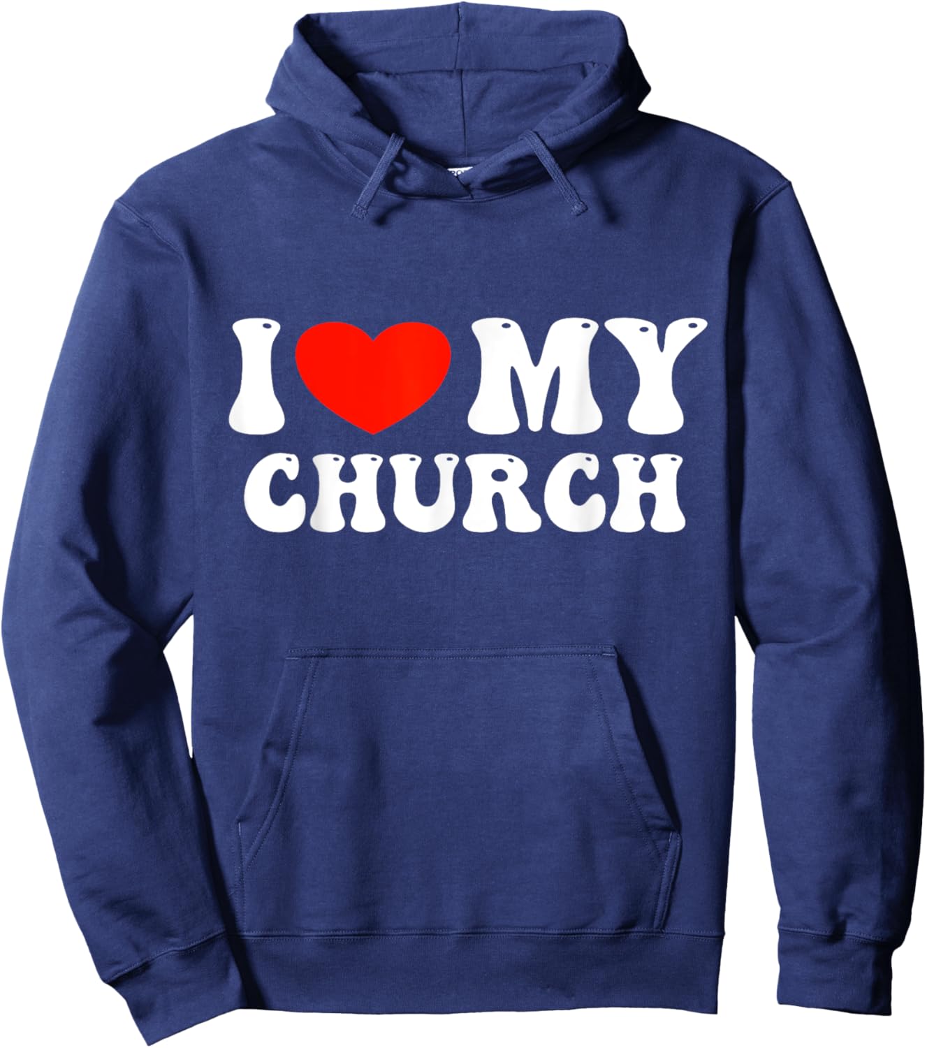 I Love My Church Hoodie - Hoodie | Navy