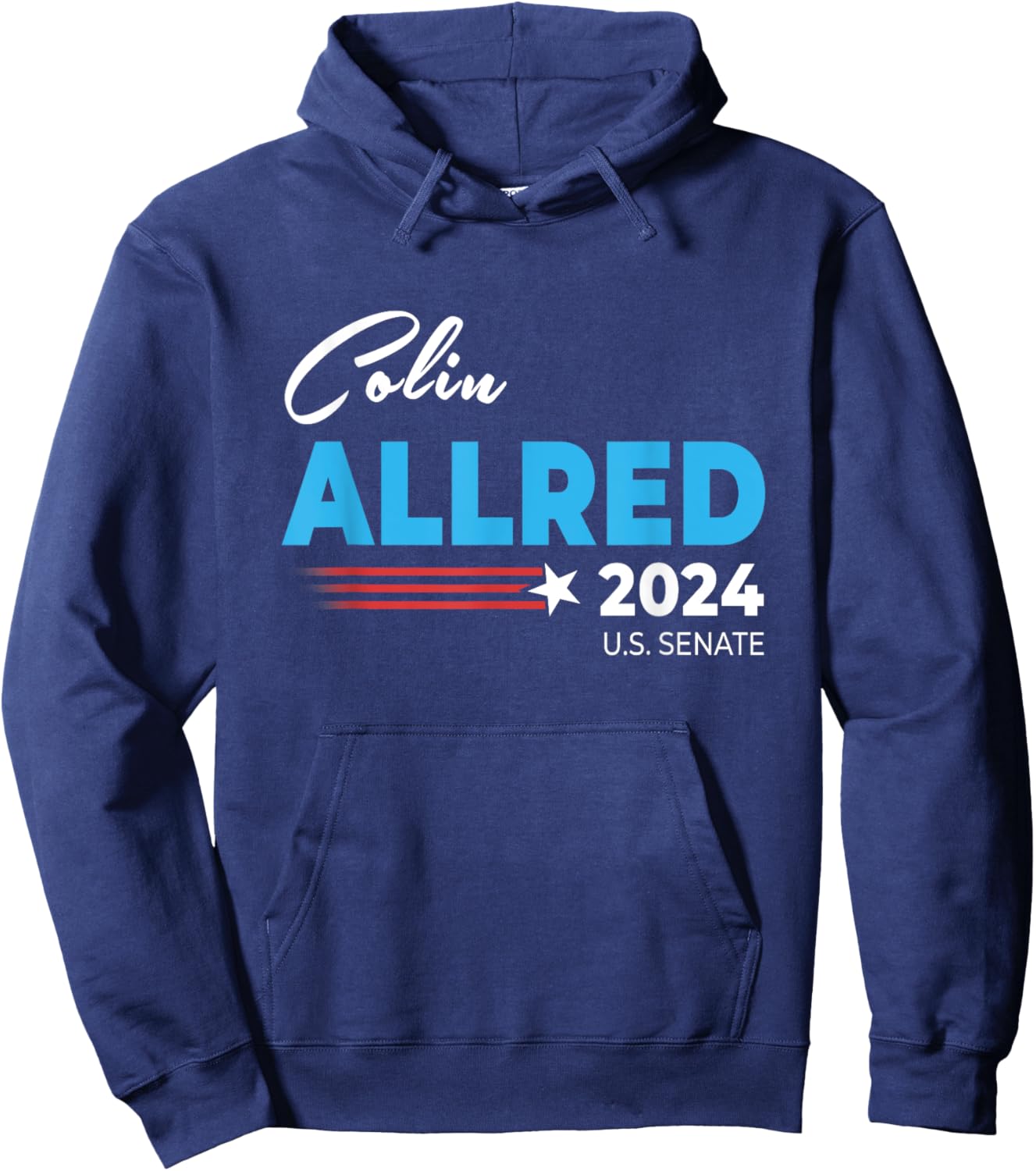 Colin Allred 2024 For US Senate Texas TX Democrat Senator Hoodie - Hoodie | Navy
