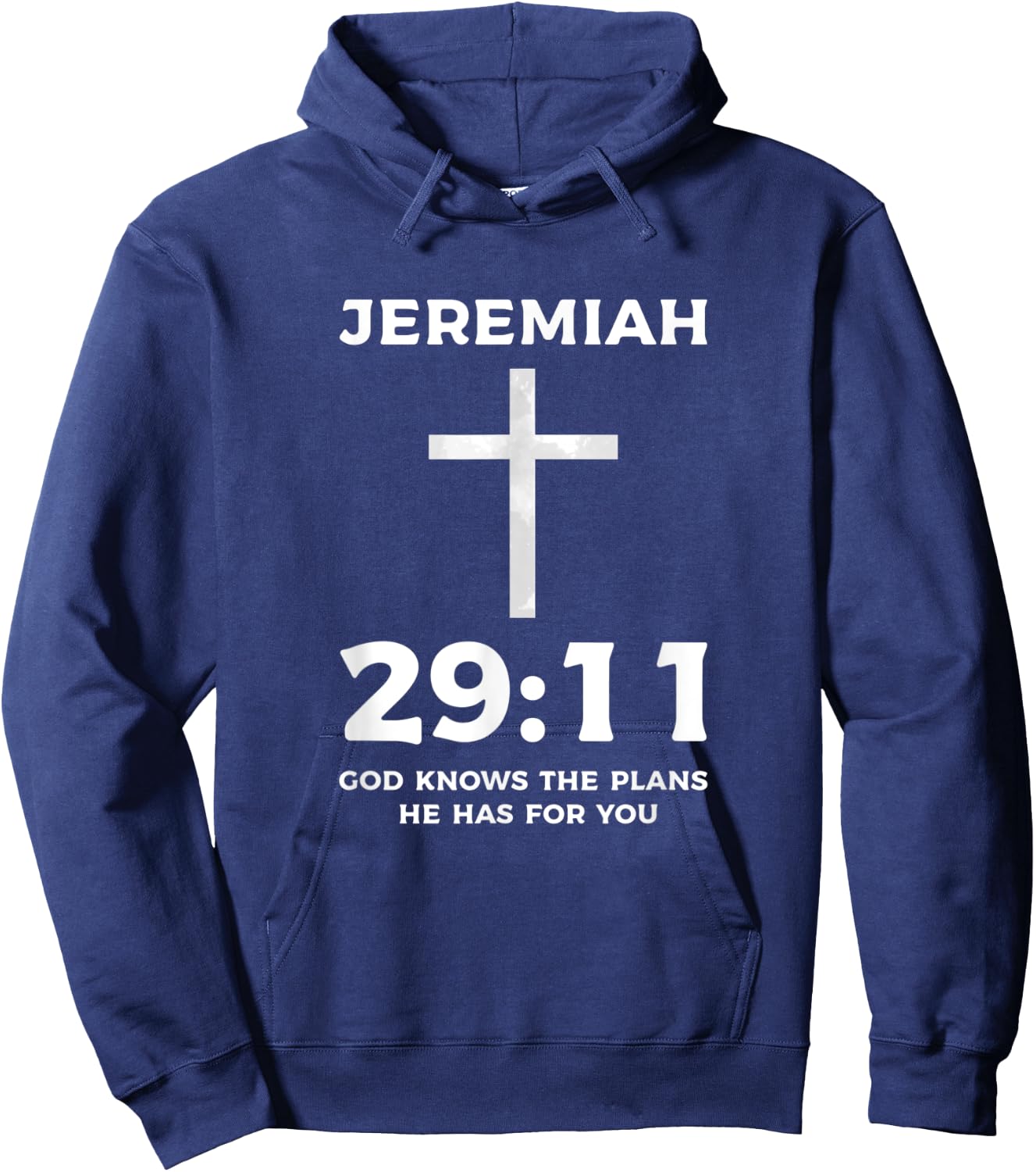 Bible God Knows The Plans He Has For You Jeremiah 29 11 Hoodie - Hoodie | Navy
